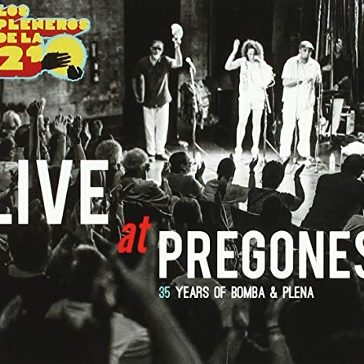 Los Pleneros de la 21 Live At Pregones CD