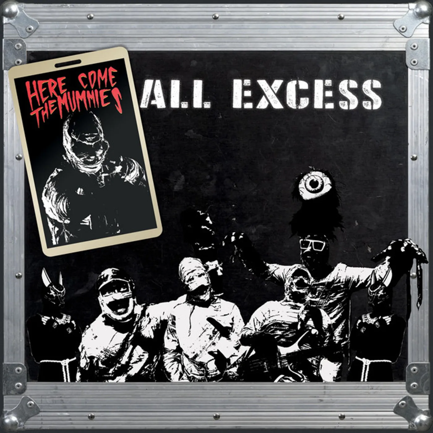 Here Come The Mummies ALL EXCESS CD