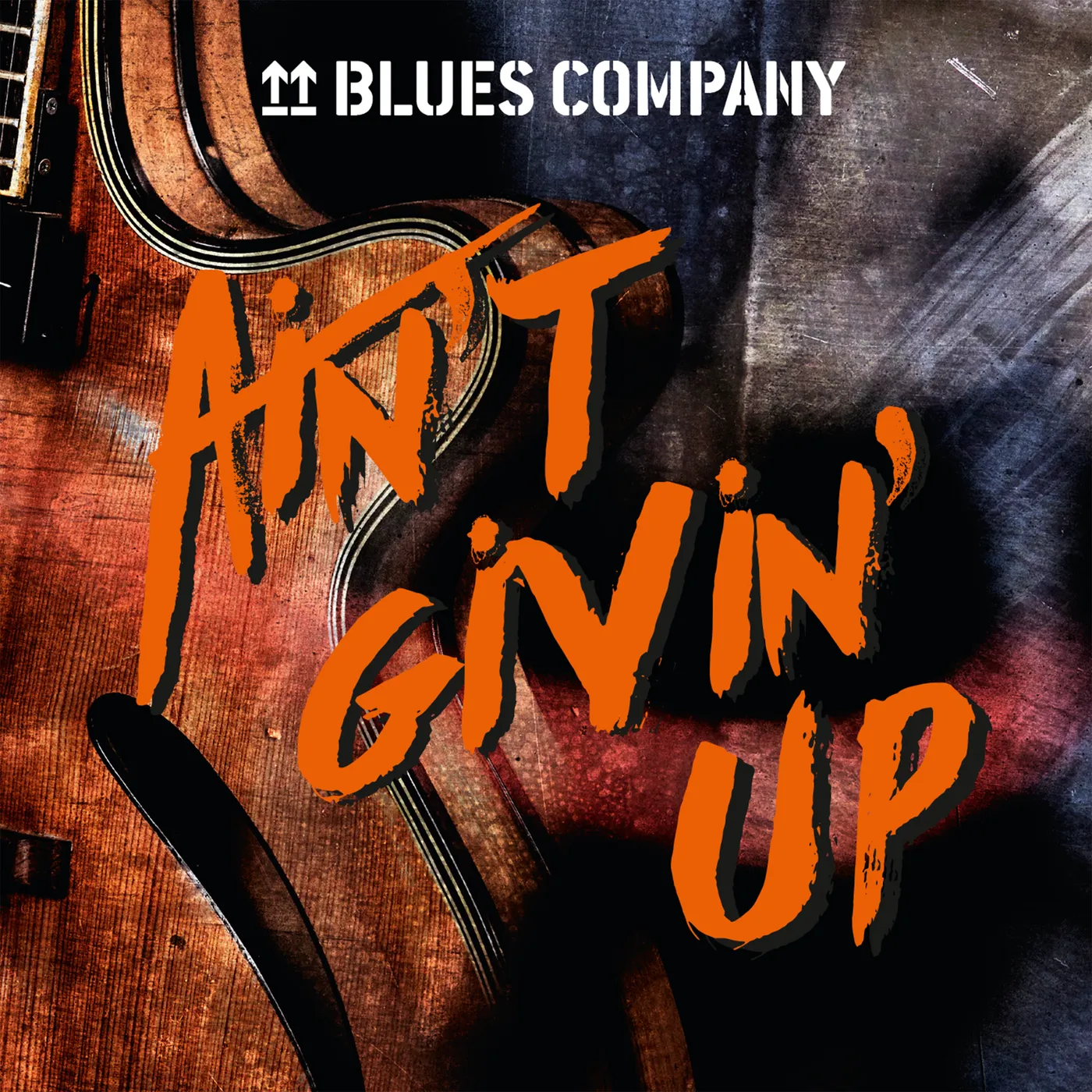 Blues Company AIN'T GIVIN' UP CD