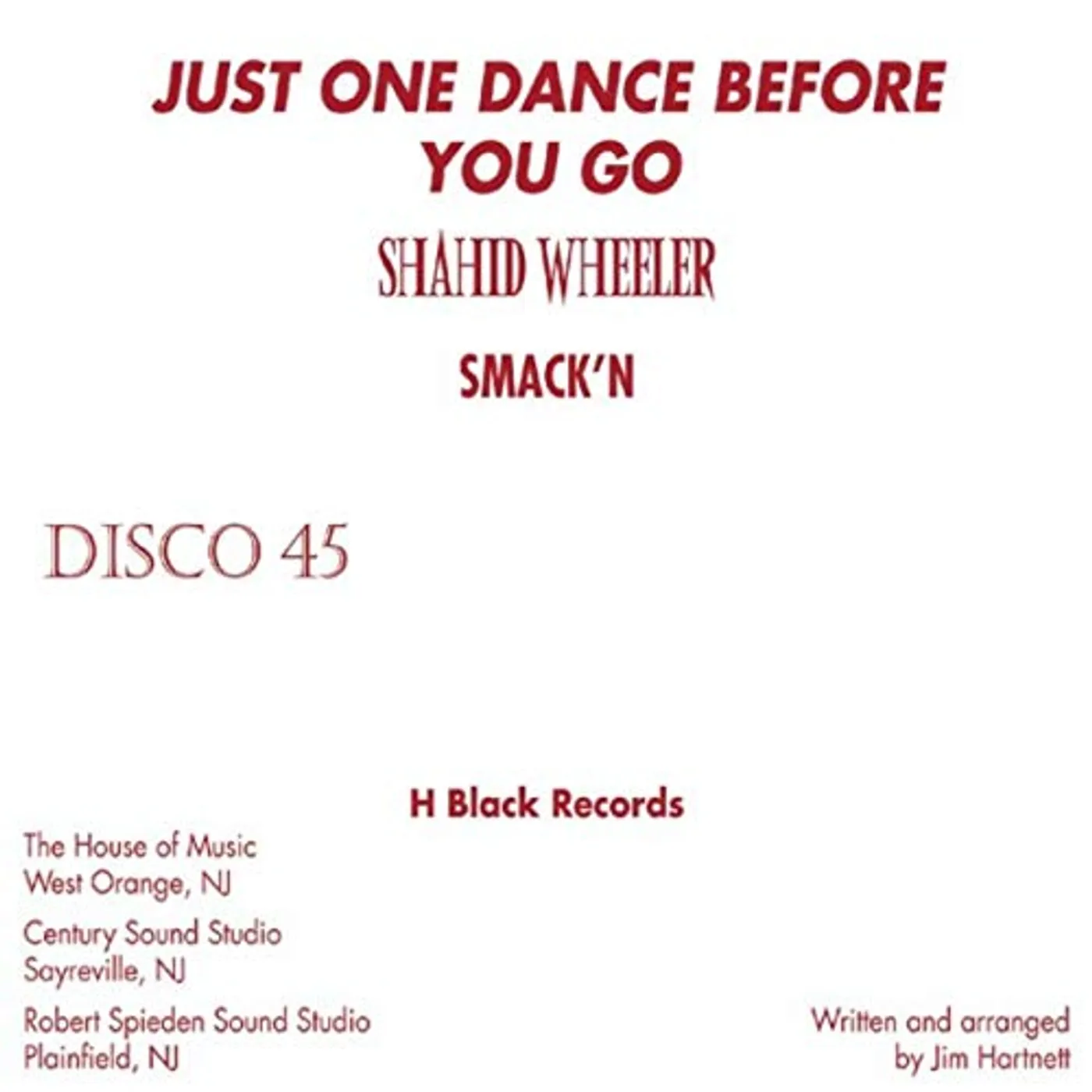 Shahid Wheeler Just One Dance Before You Go Vinyl Record