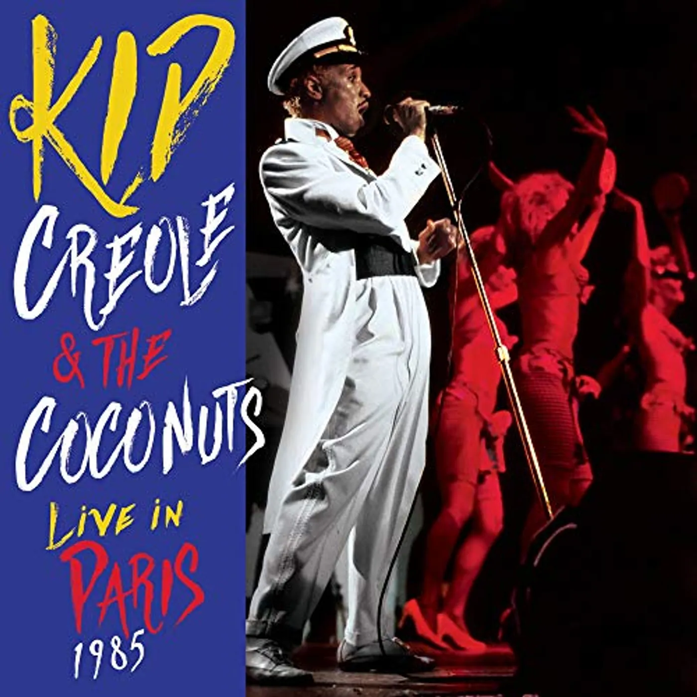 Kid Creole And The Coconuts LIVE IN PARIS 1985 CD