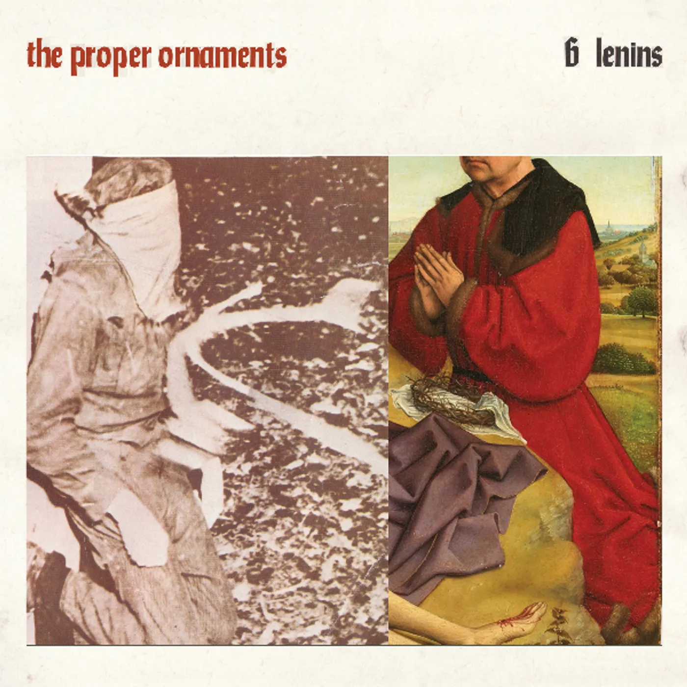 The Proper Ornaments 6 LENINS Vinyl Record