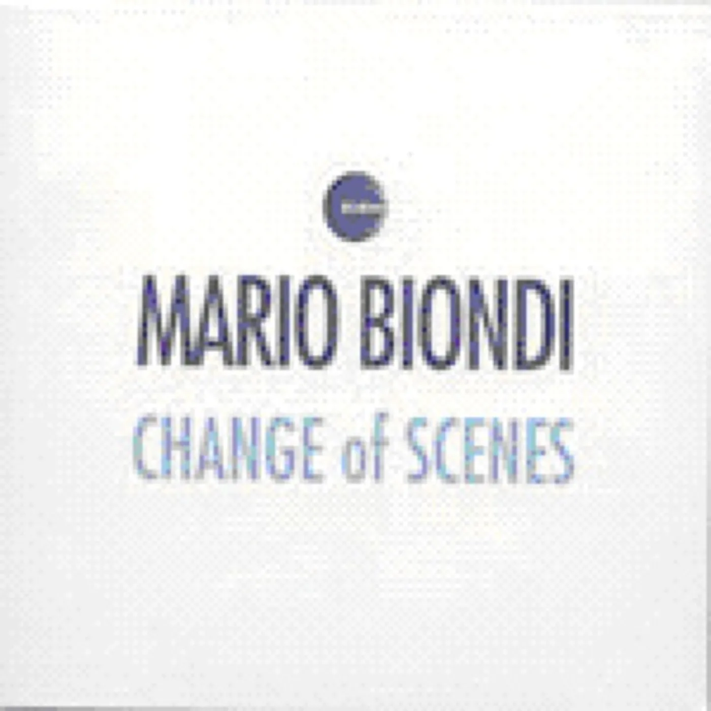 Mario Biondi CHANGE OF SCENES CD