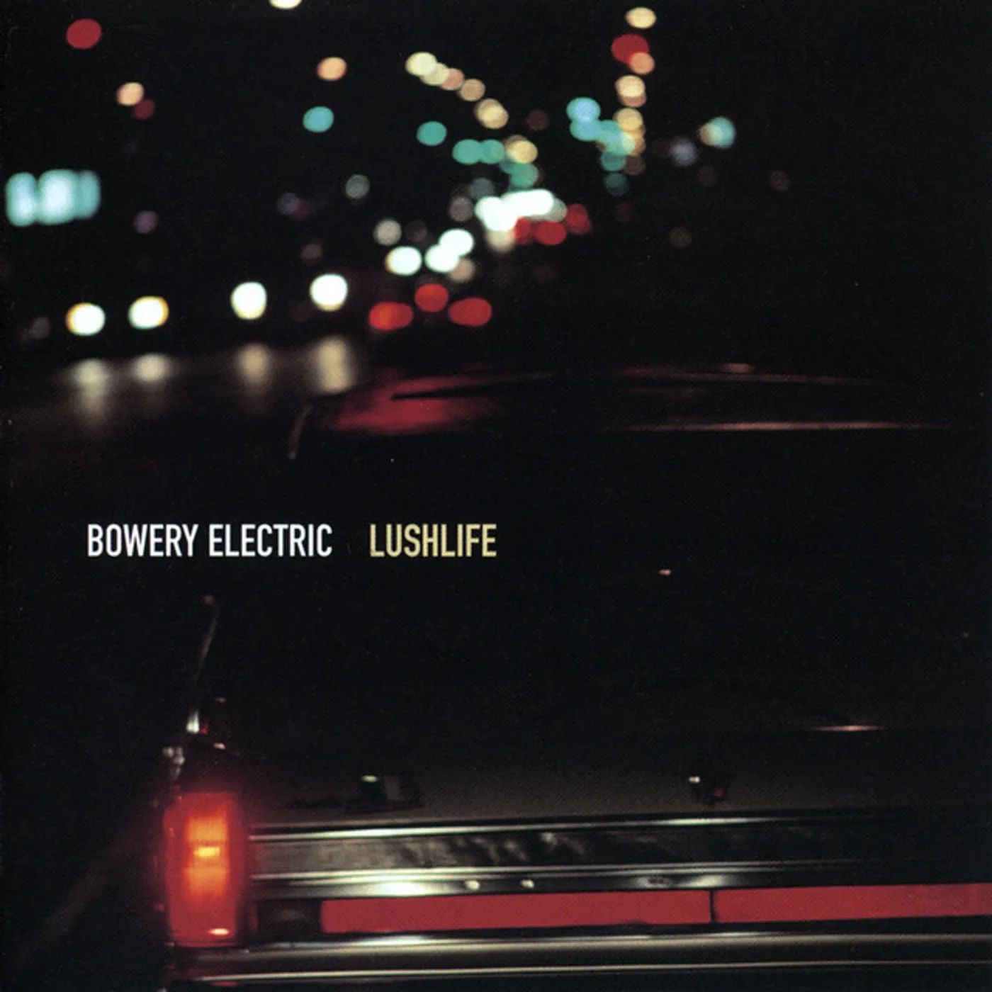 Bowery Electric Lushlife Vinyl Record
