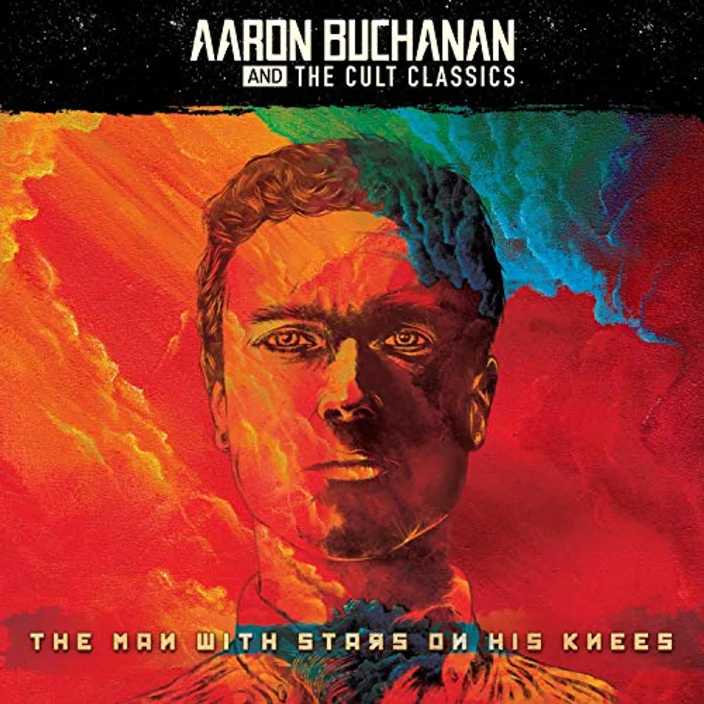 Aaron Buchanan And The Cult Classics MAN WITH STARS ON HIS KNEES Vinyl Record