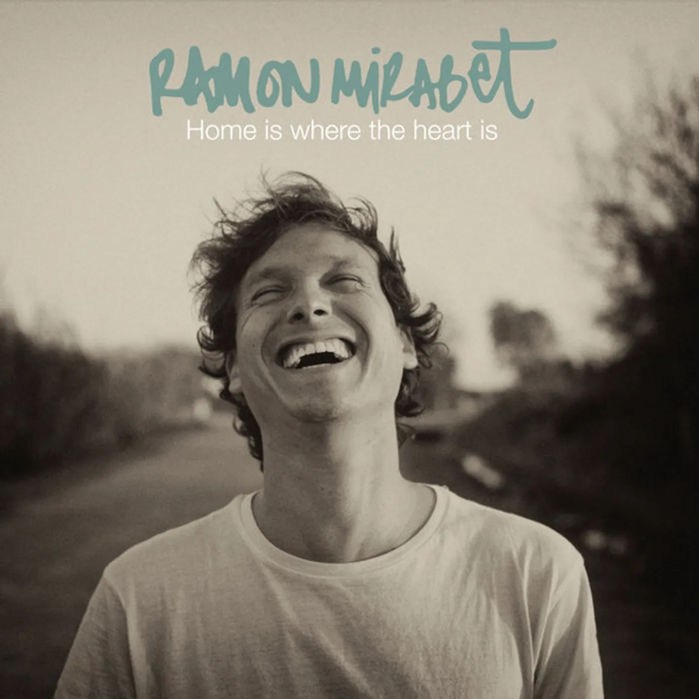 Ramon Mirabet HOME IS WHERE THE HEART IS CD