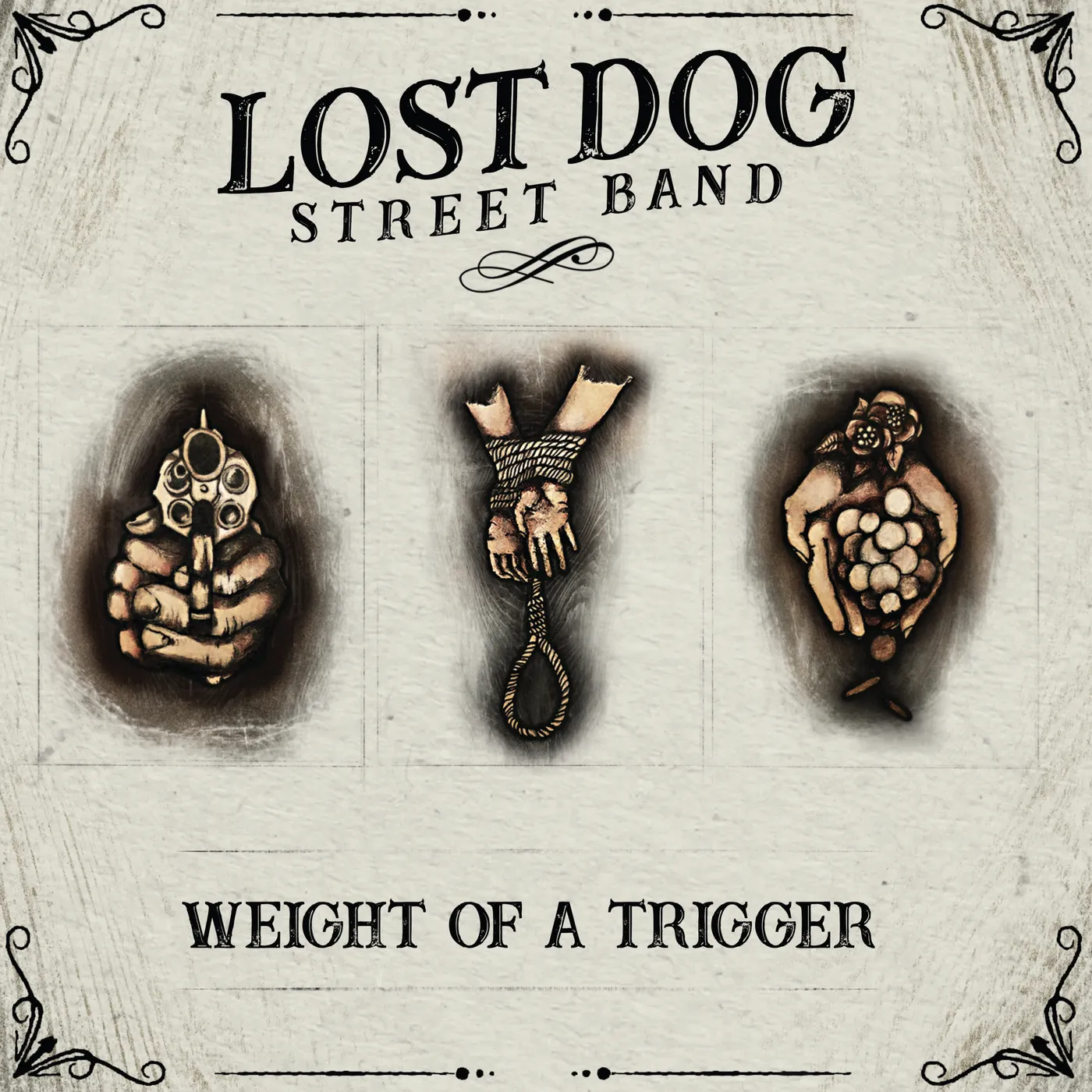 Lost Dog Street Band Weight of a Trigger Vinyl Record