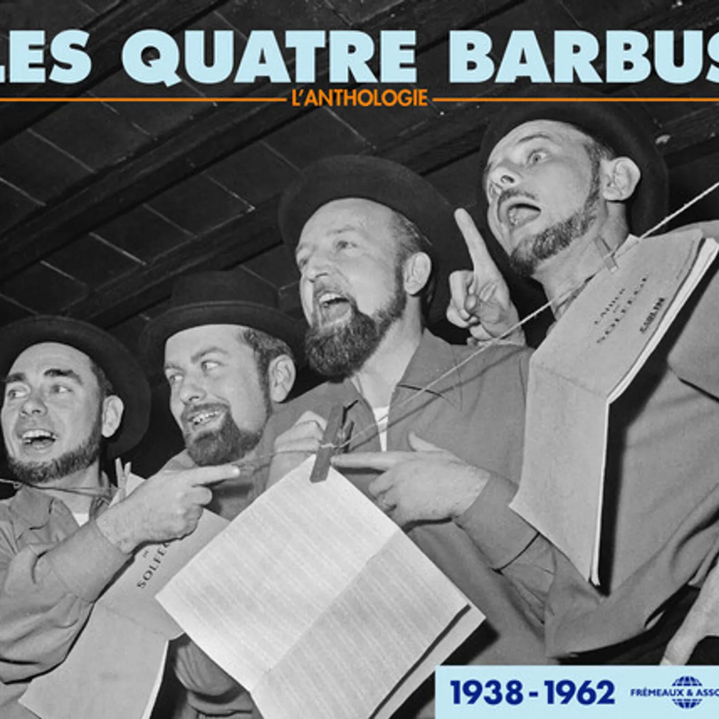 Les Quatre Barbus L'ANPOLOGIE 1938-62 CD