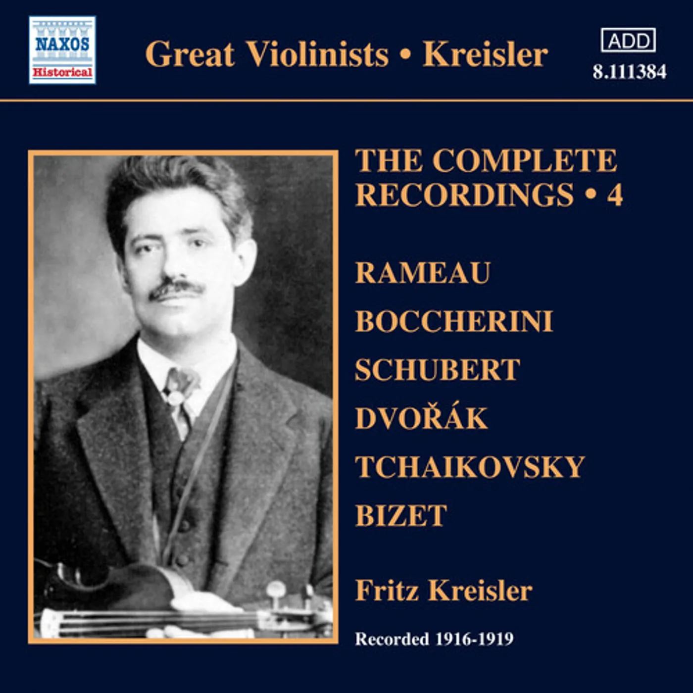 Fritz Kreisler V 4: COMPLETE SOLO RECORDINGS CD