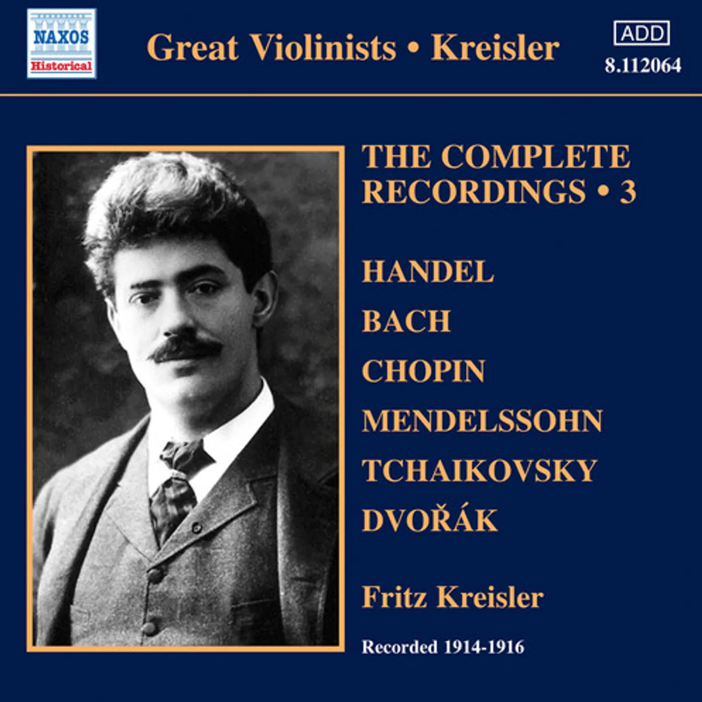 Fritz Kreisler V 3: KREISLER - COMPLETE RECOR CD