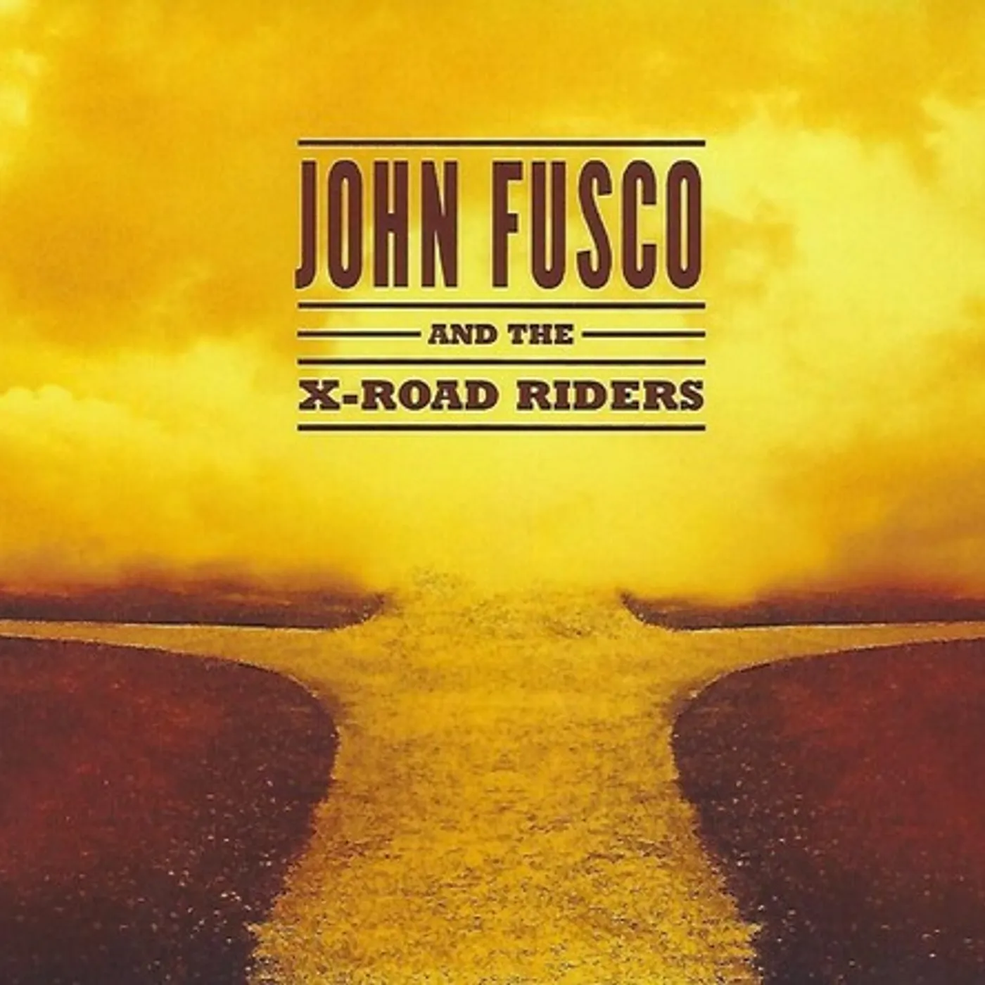 JOHN FUSCO & THE X-ROAD RIDERS CD