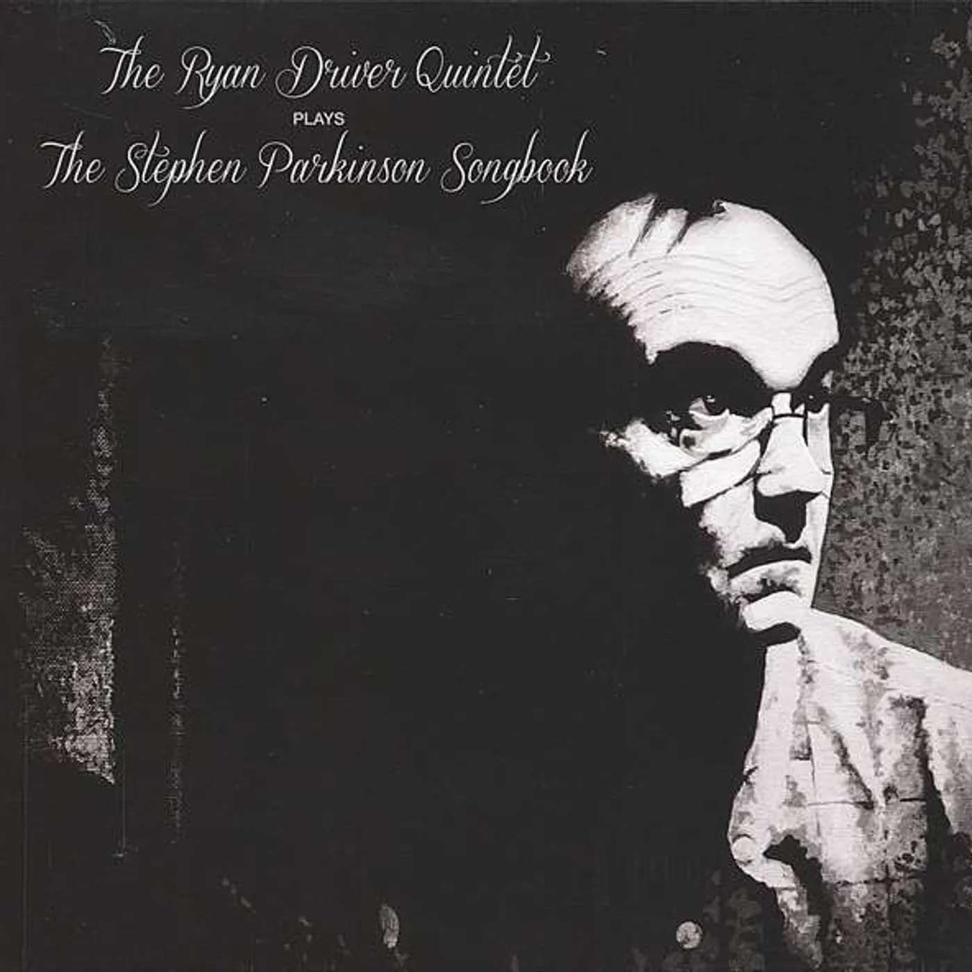 Ryan Driver Plays The Stephen Parkinson Songbook Vinyl Record
