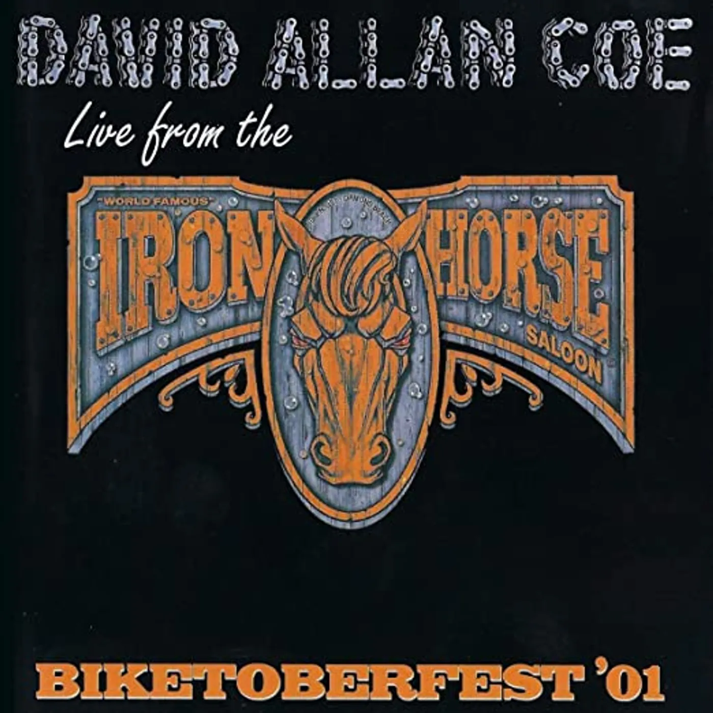 David Allan Coe LIVE AT THE IRON HORSE SALOON CD