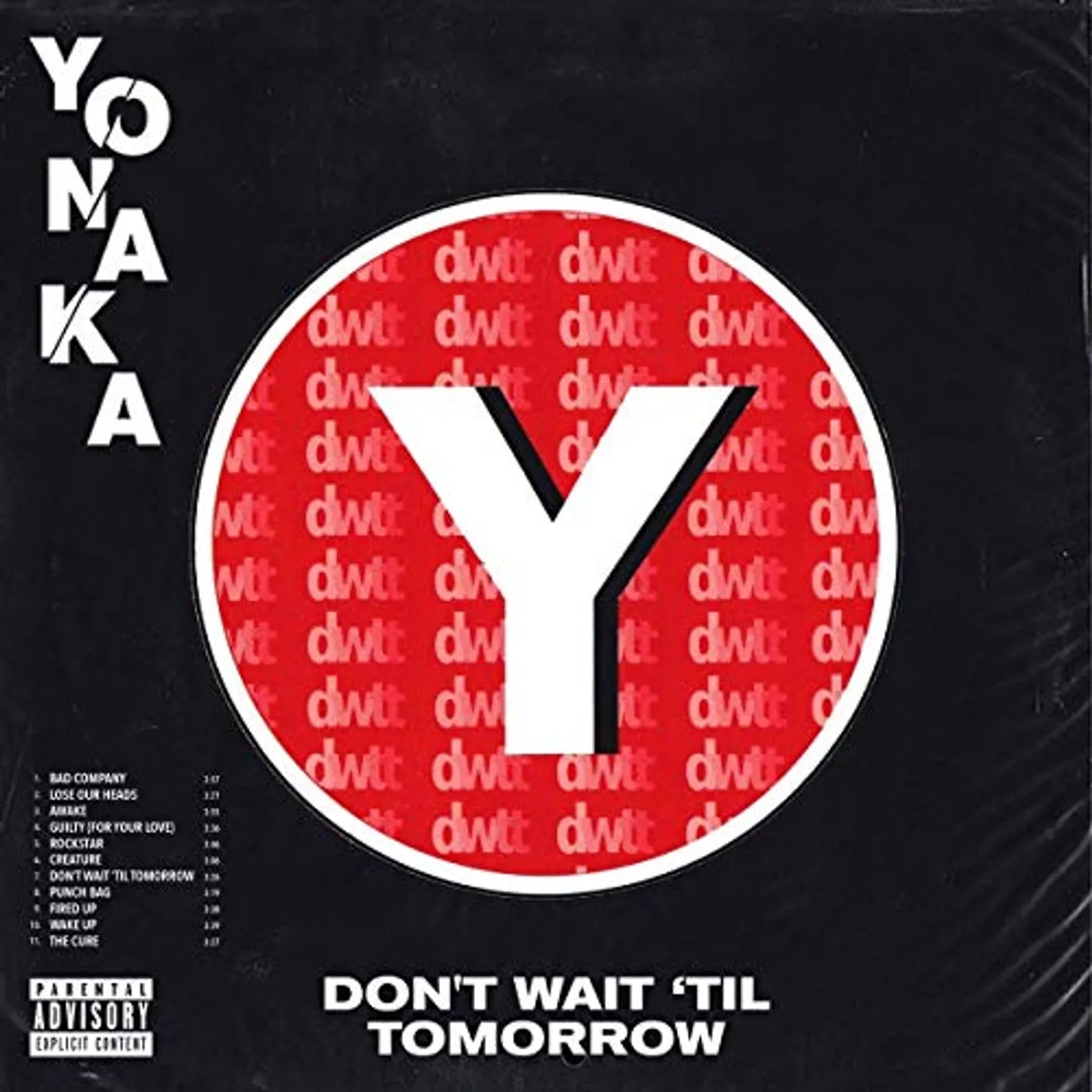 YONAKA DON'T WAIT TIL TOMORROW Vinyl Record