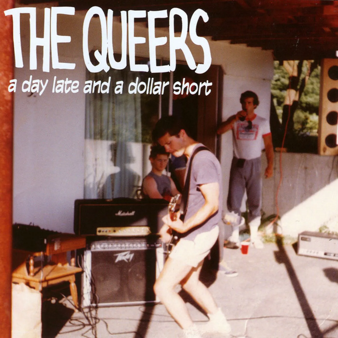 The Queers DAY LATE & A DOLLAR SHORT CD