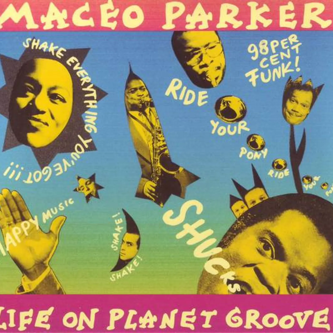 Maceo Parker LIFE ON PLANET GROOVE REVISITED Vinyl Record