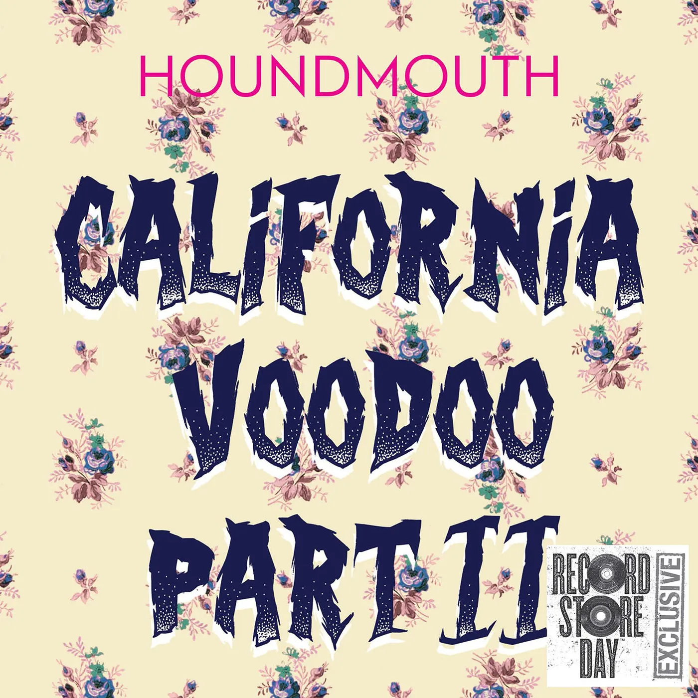 Houndmouth CALIFORNIA VOODOO, PART II Vinyl Record
