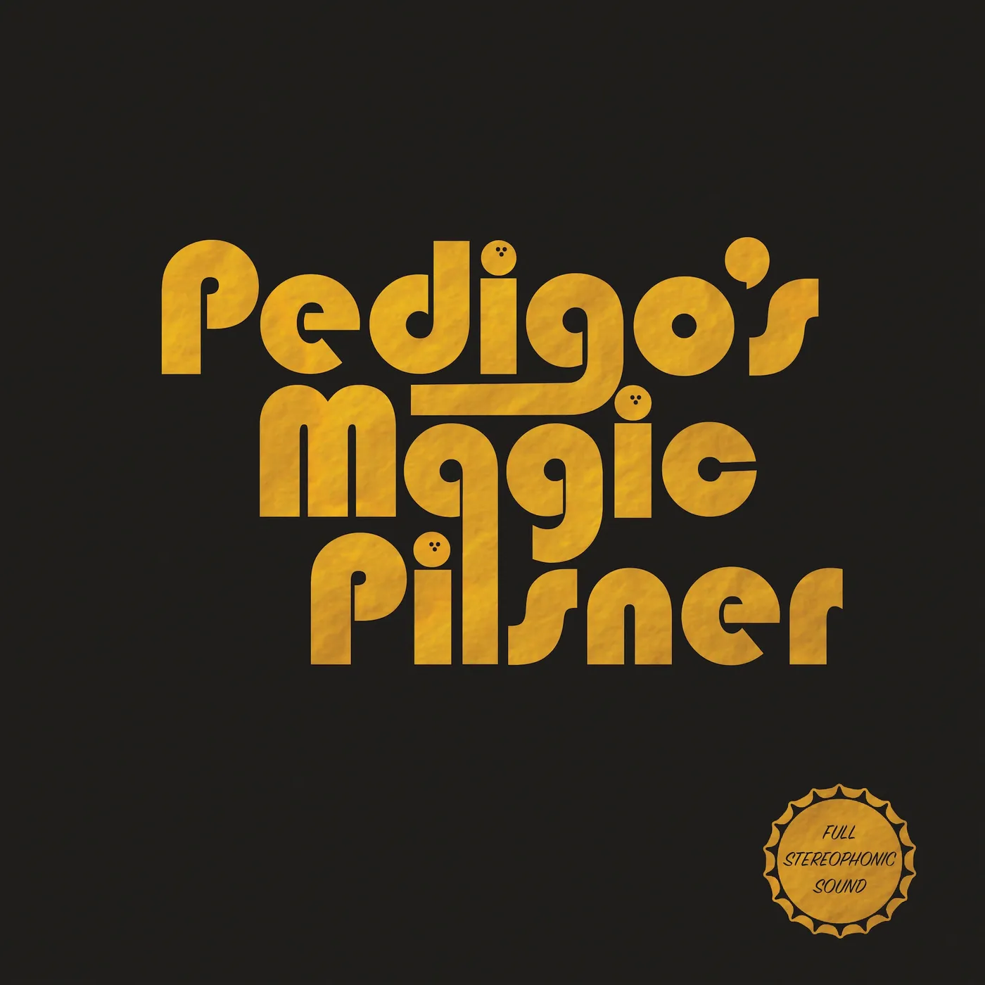 John Pedigo's Magic Pilsner Vinyl Record