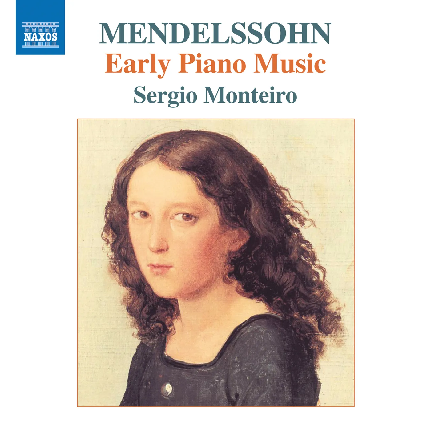 Sergio Monteiro MENDELSSOHN: EARLY PIANO MUSIC CD