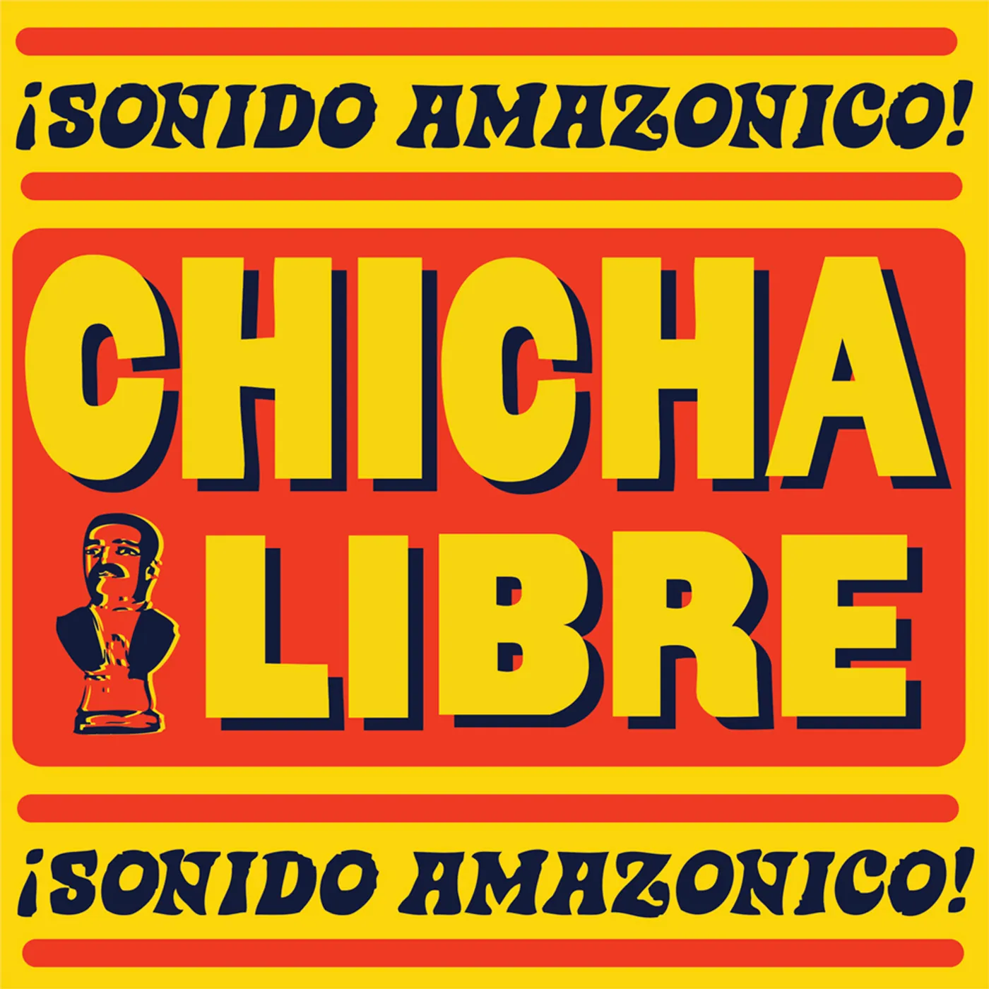 Chicha Libre Sonido Amazonico! Vinyl Record