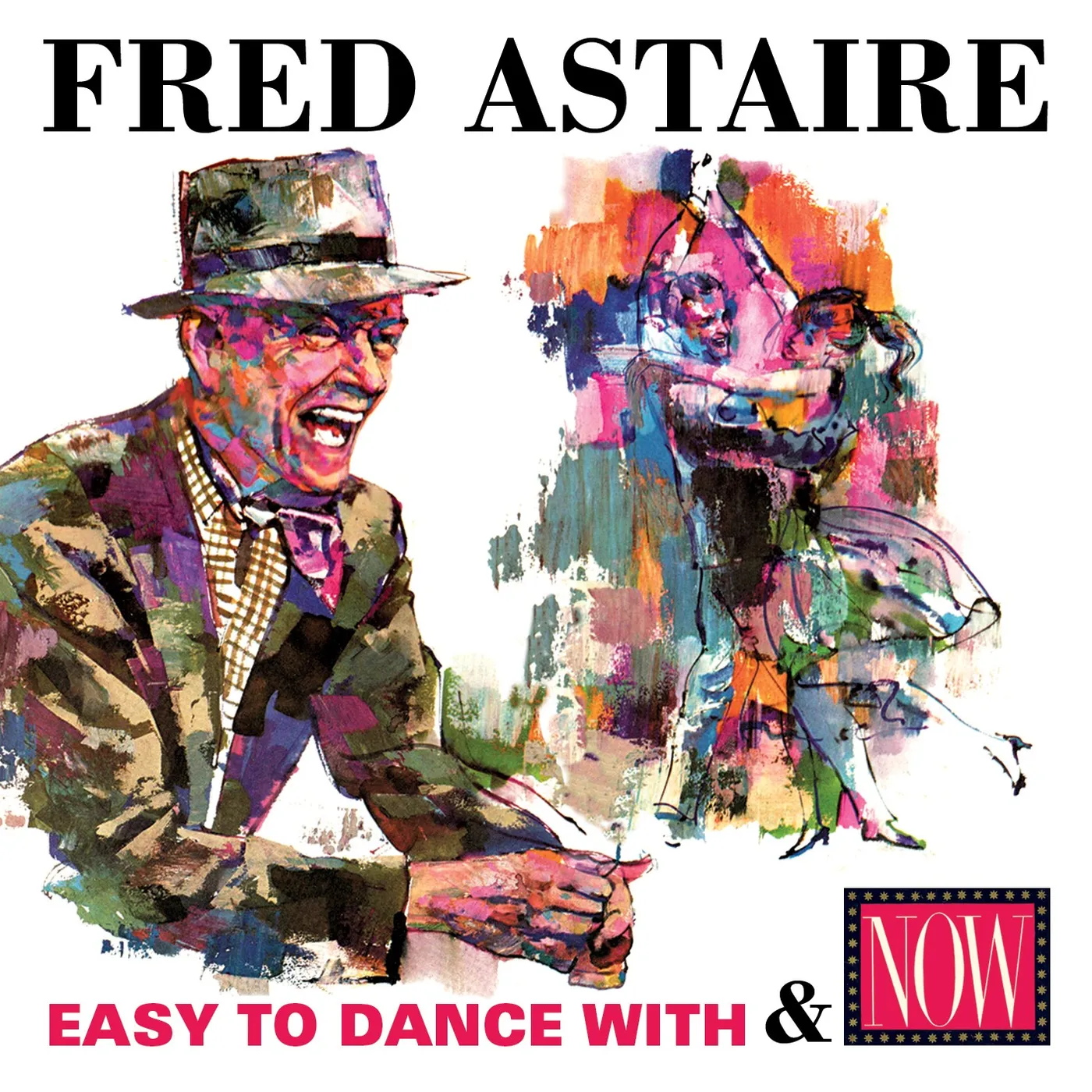 Fred Astaire EASY TO DANCE WITH & NOW CD