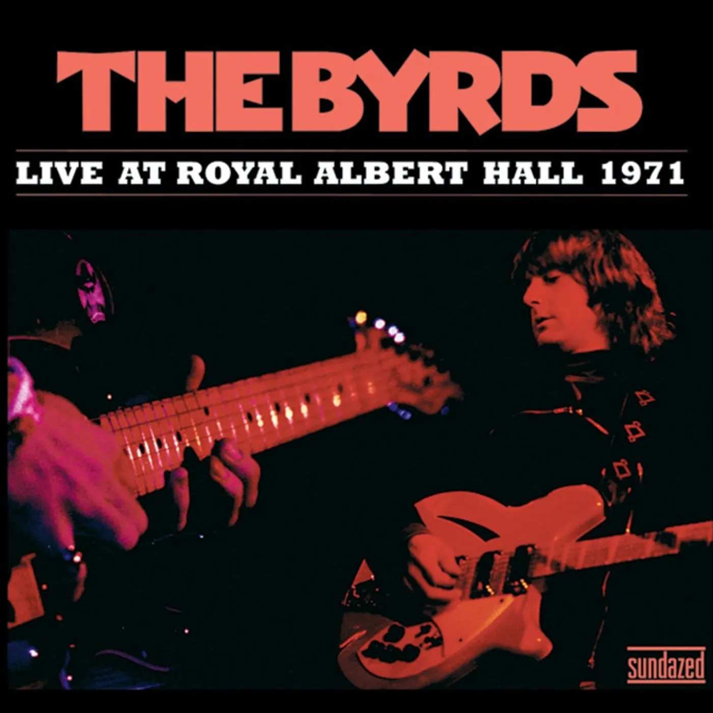 The Byrds Live at Royal Albert Hall 1971 Vinyl Record