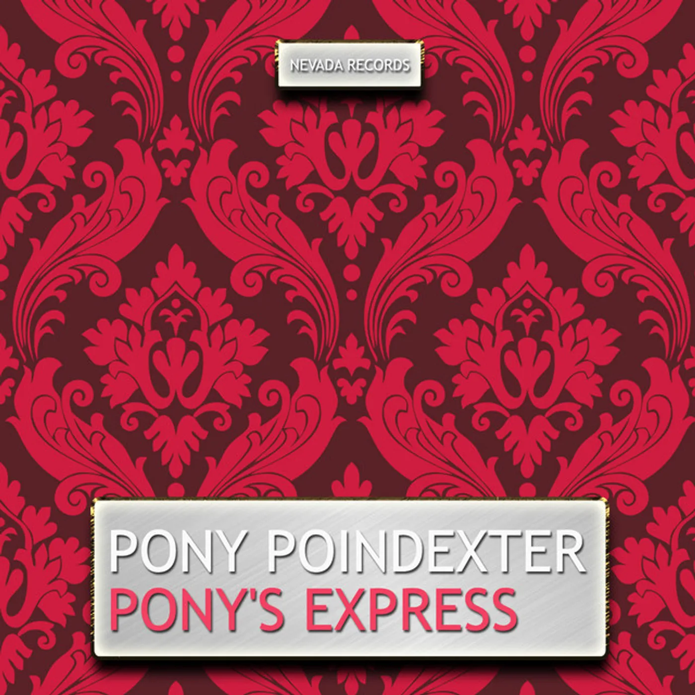 Pony Poindexter Pony's Express Vinyl Record