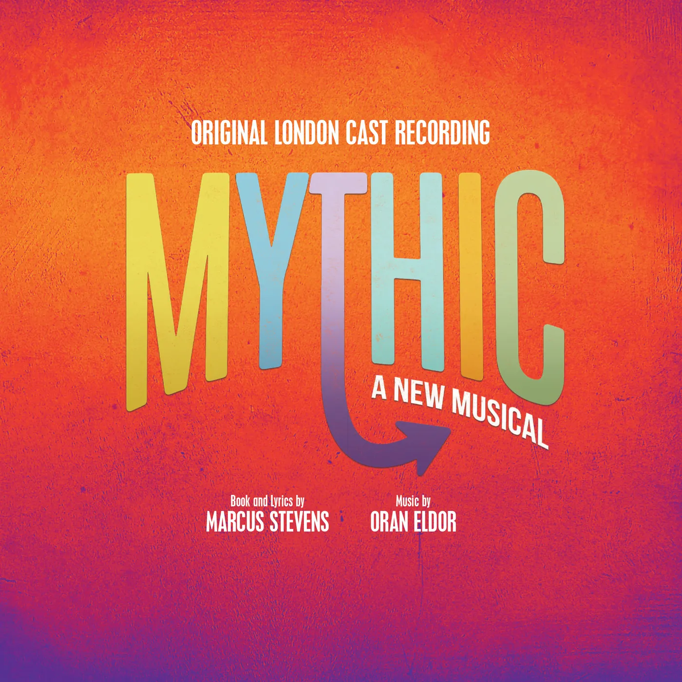 MYTHIC (ORIGINAL LONDON CAST RECORDING) CD