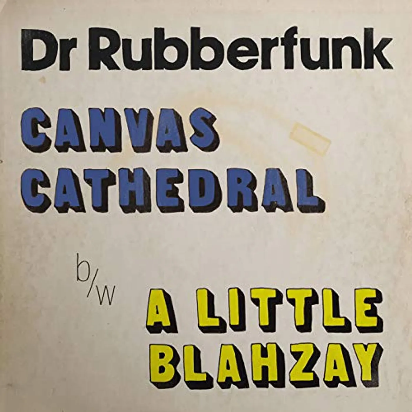 Dr Rubberfunk CANVAS CATHEDRAL Vinyl Record