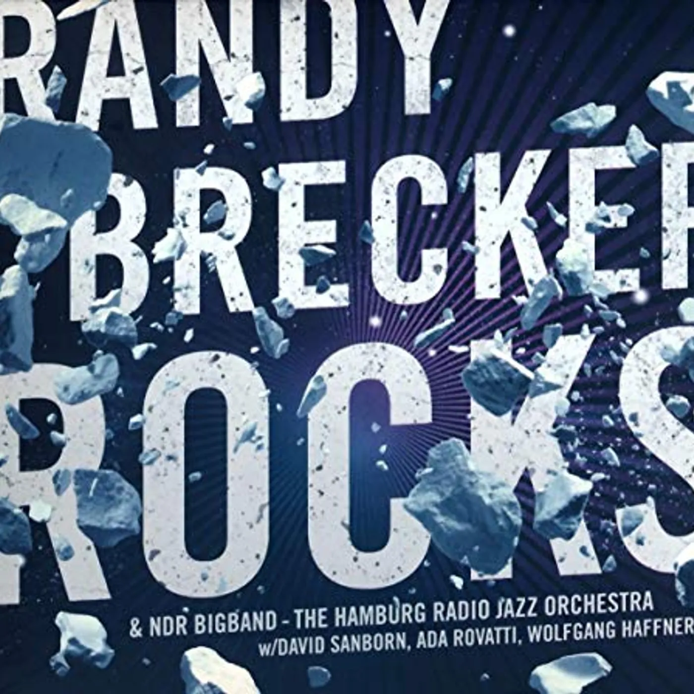 Randy Brecker ROCKS CD