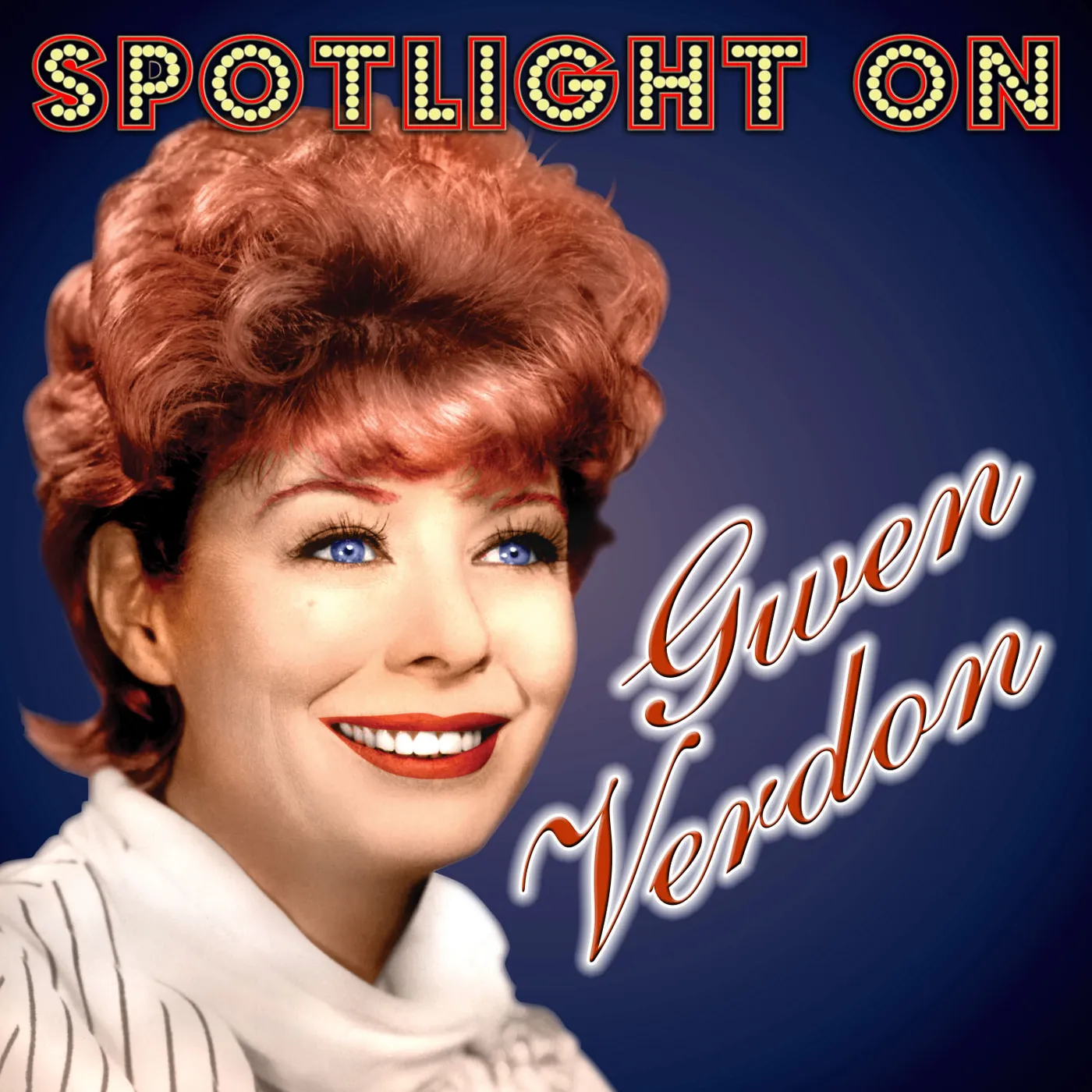 SPOTLIGHT ON GWEN VERDON CD