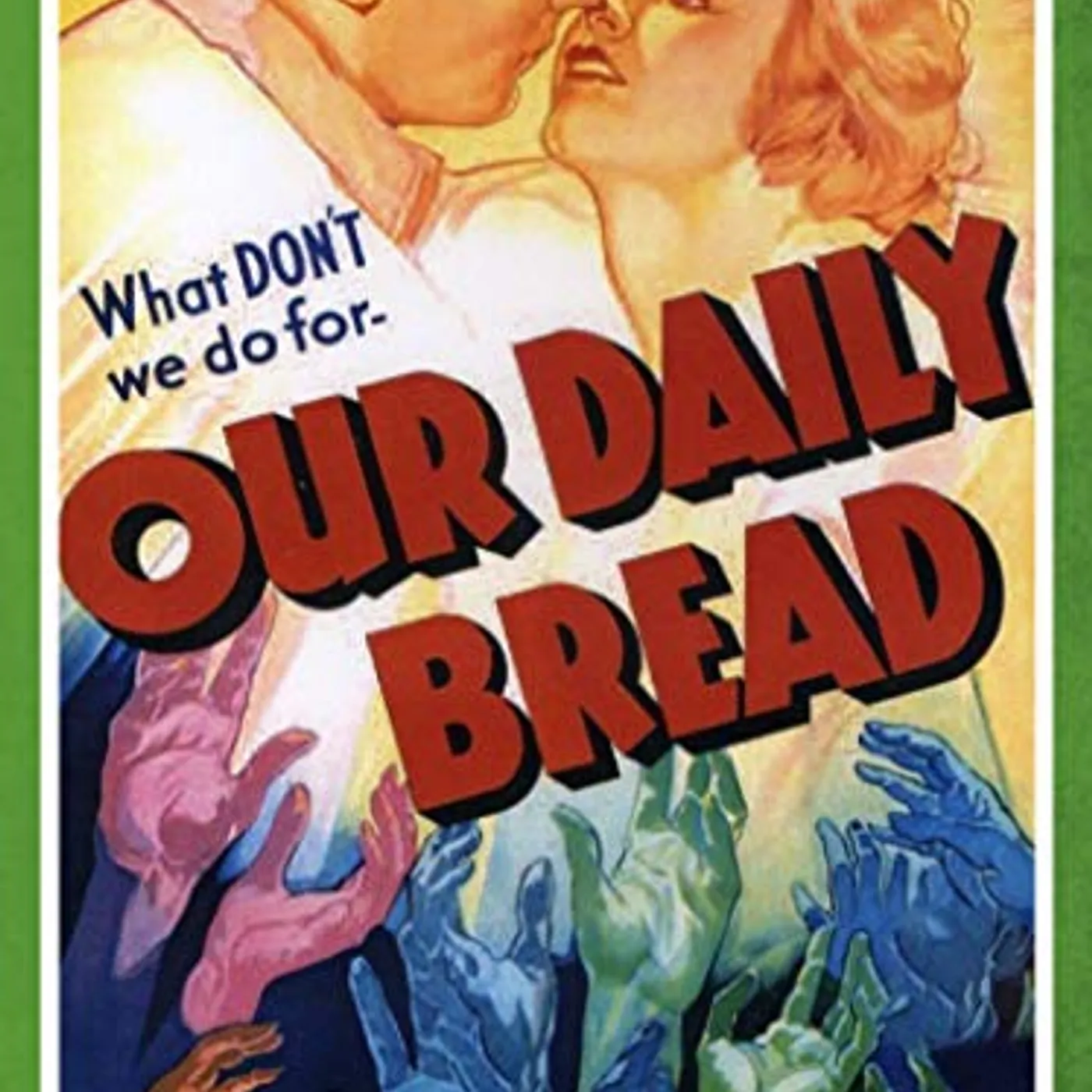 Our Daily Bread DVD