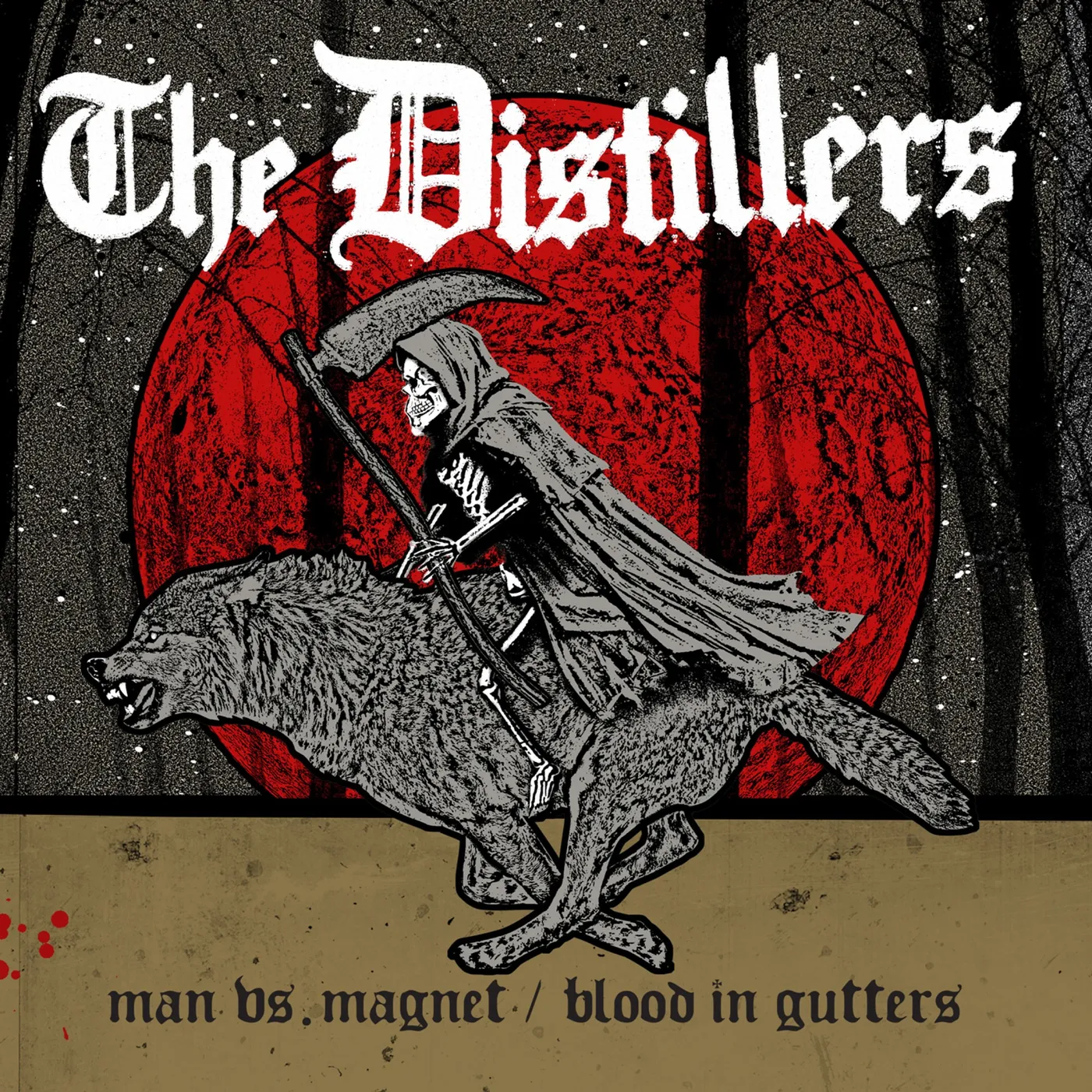 The Distillers Man vs. Magnet / Blood in Gutters Vinyl Record