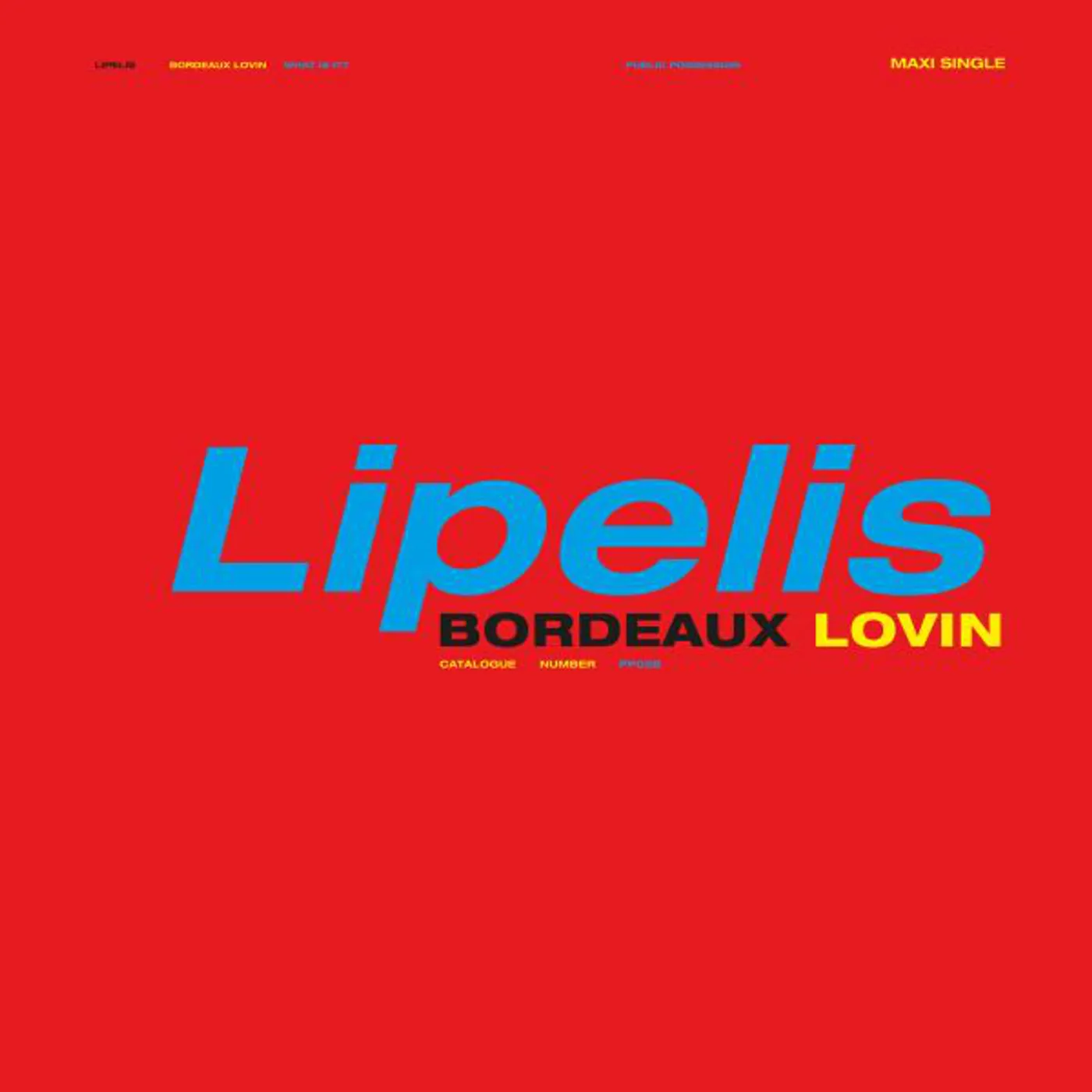 Lipelis BORDEAUX LOVIN Vinyl Record