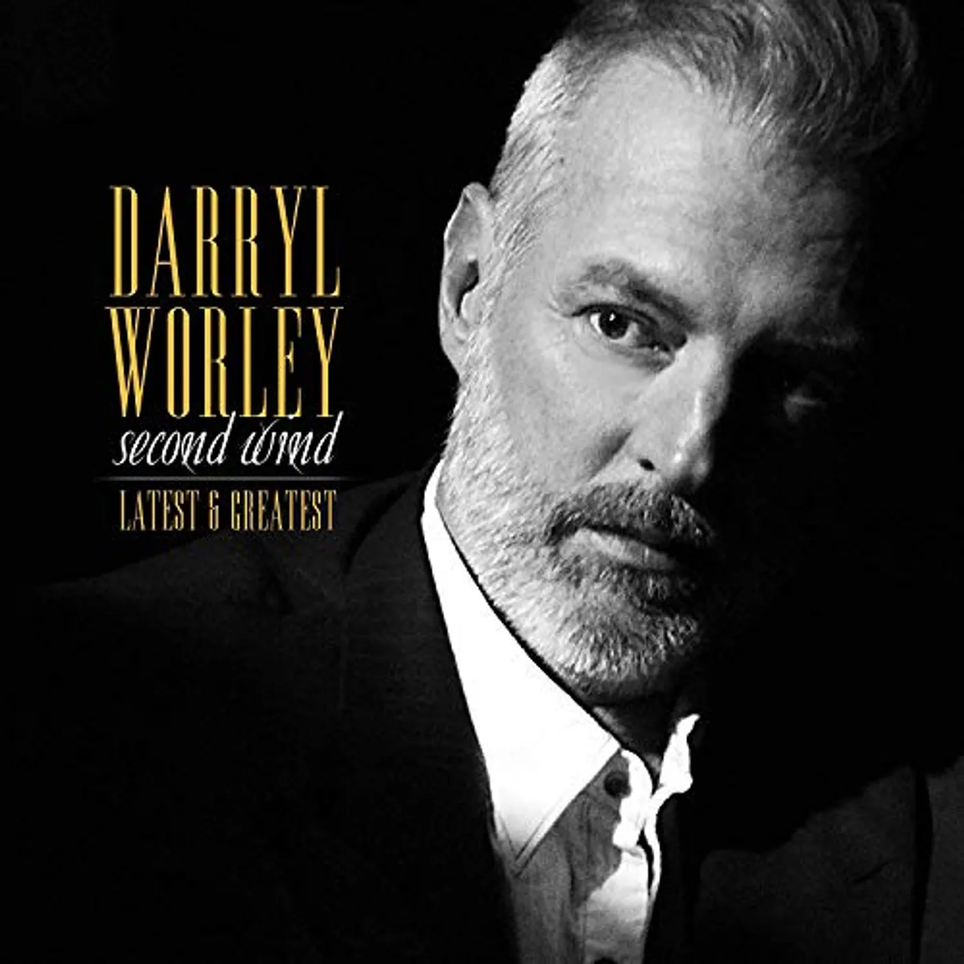 Darryl Worley SECOND WIND: LATEST AND GREATEST CD