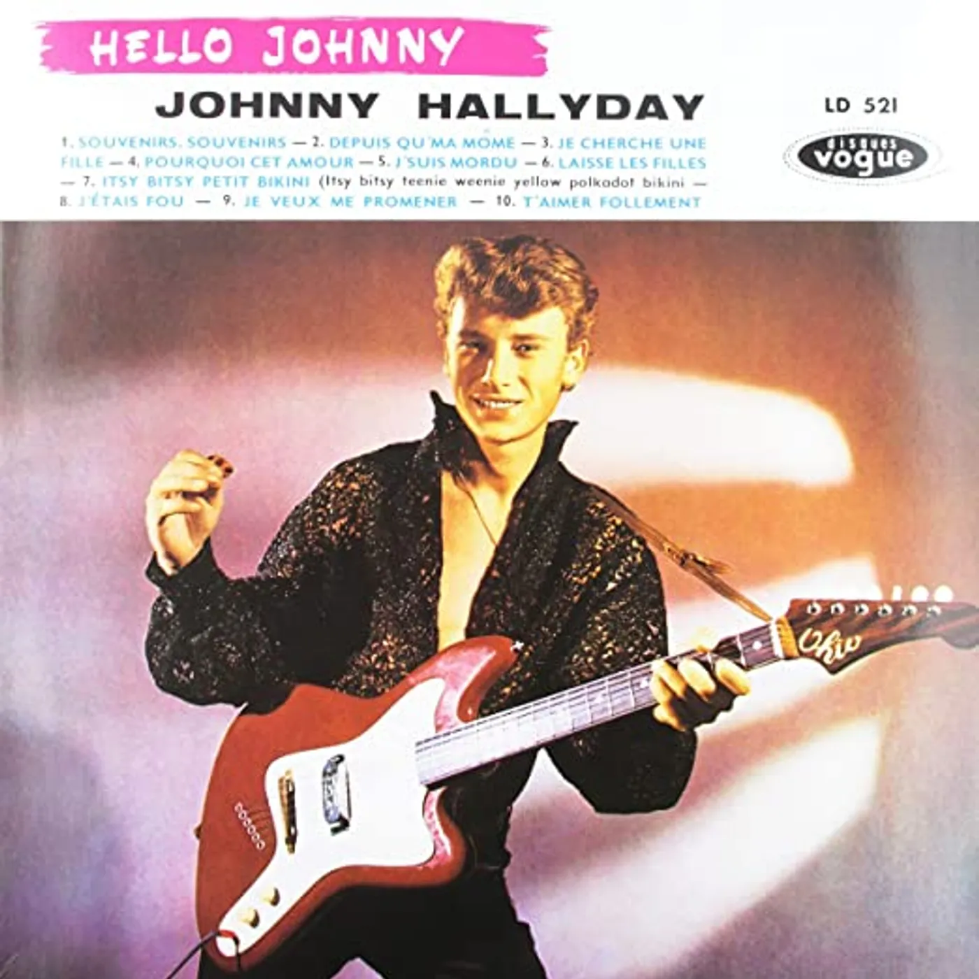 Johnny Hallyday HELLO JOHNNY GRAVE  (ETCHED PINK VINYL) Vinyl Record