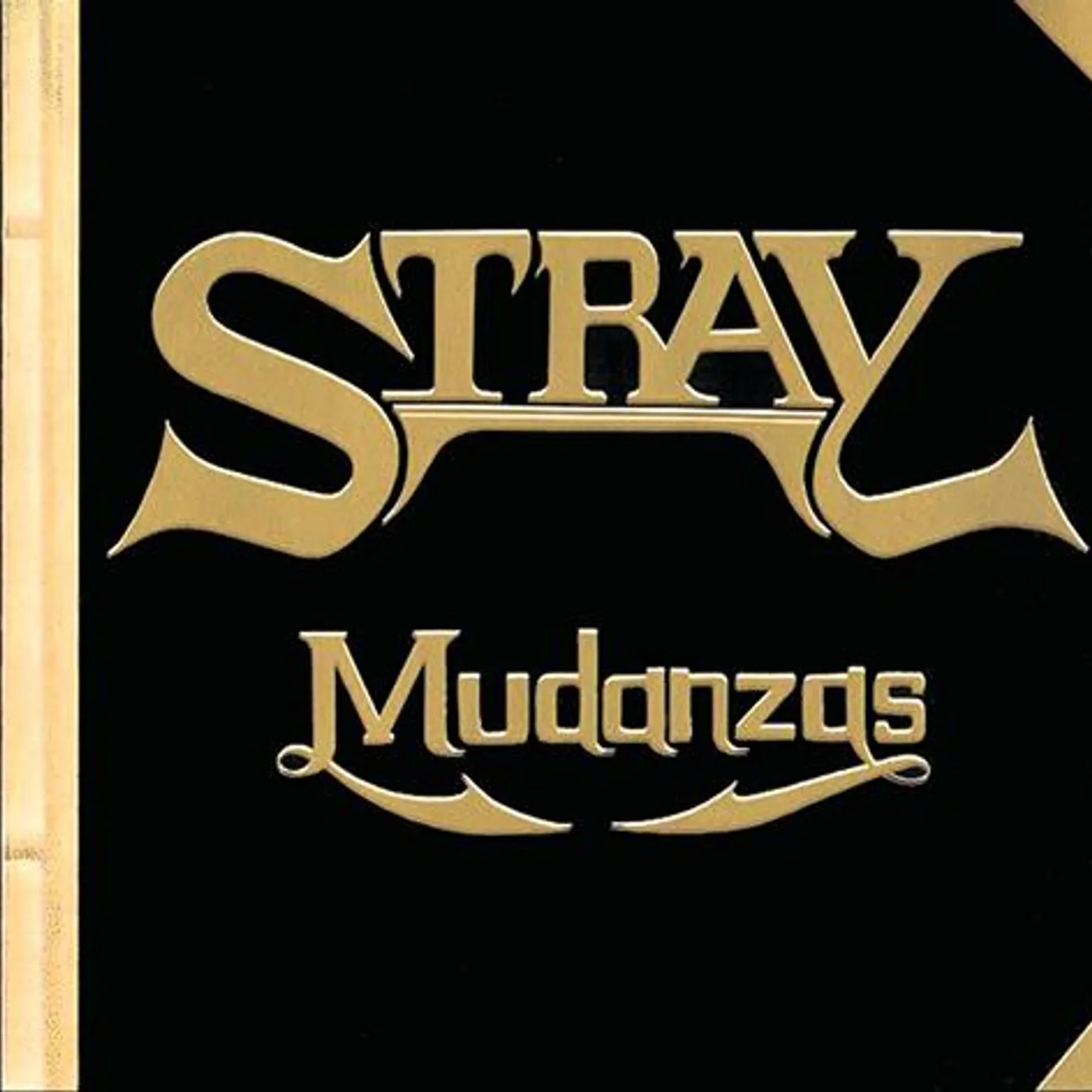 Stray MUDANZAS CD