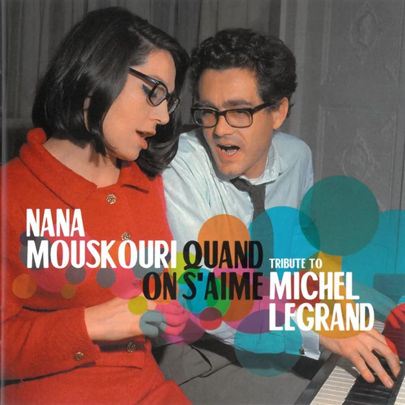 Nana Mouskouri QUAND ON S'AIME: TRIBUTE TO MICHEL LEGRAND CD