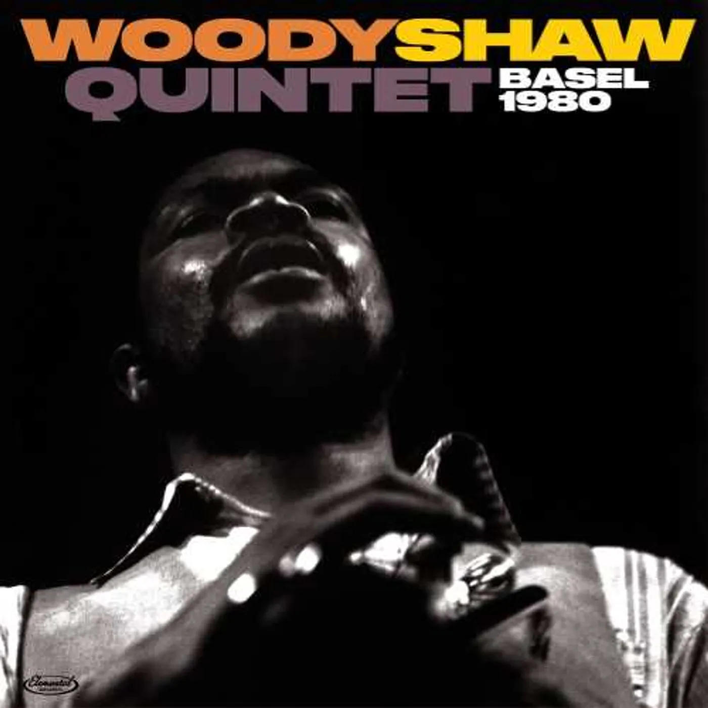 Woody Shaw LIVE IN BASEL 1980 CD