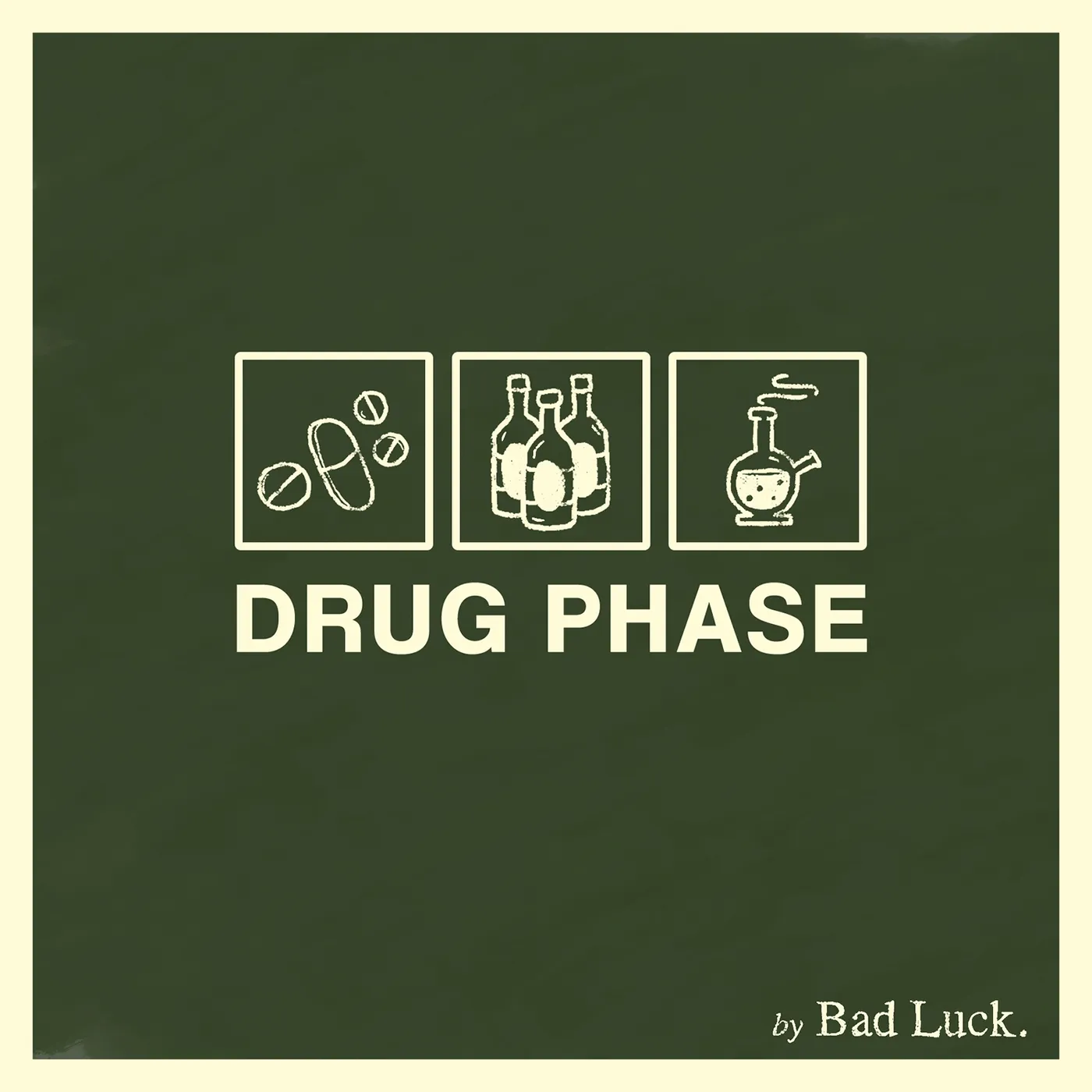 Bad Luck. DRUG PHASE CD