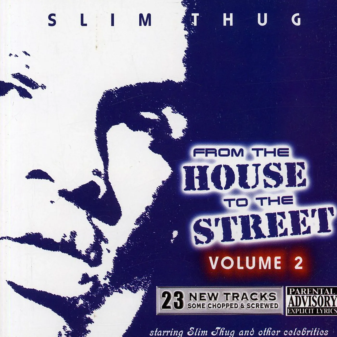 Slim Thug FROM THE HOUSE TO THE STREET 2 CD