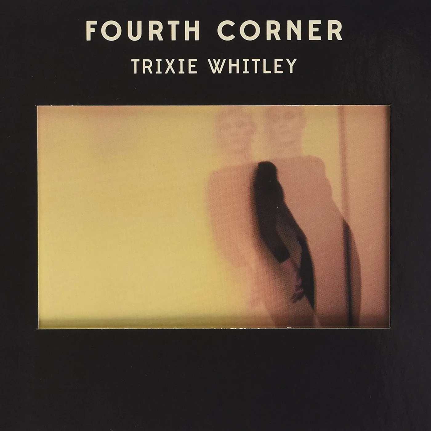 Trixie Whitley Fourth Corner Vinyl Record
