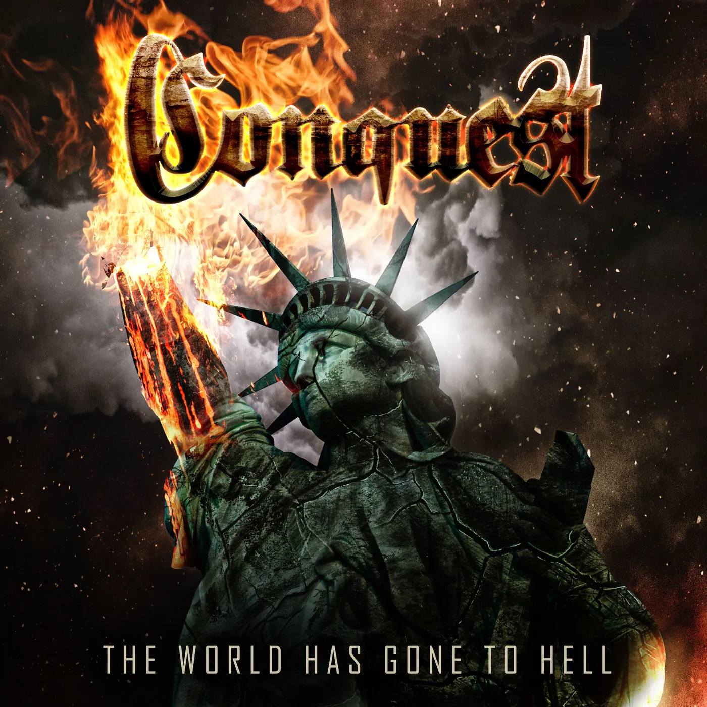 Conquest WORLD HAS GONE TO HELL CD