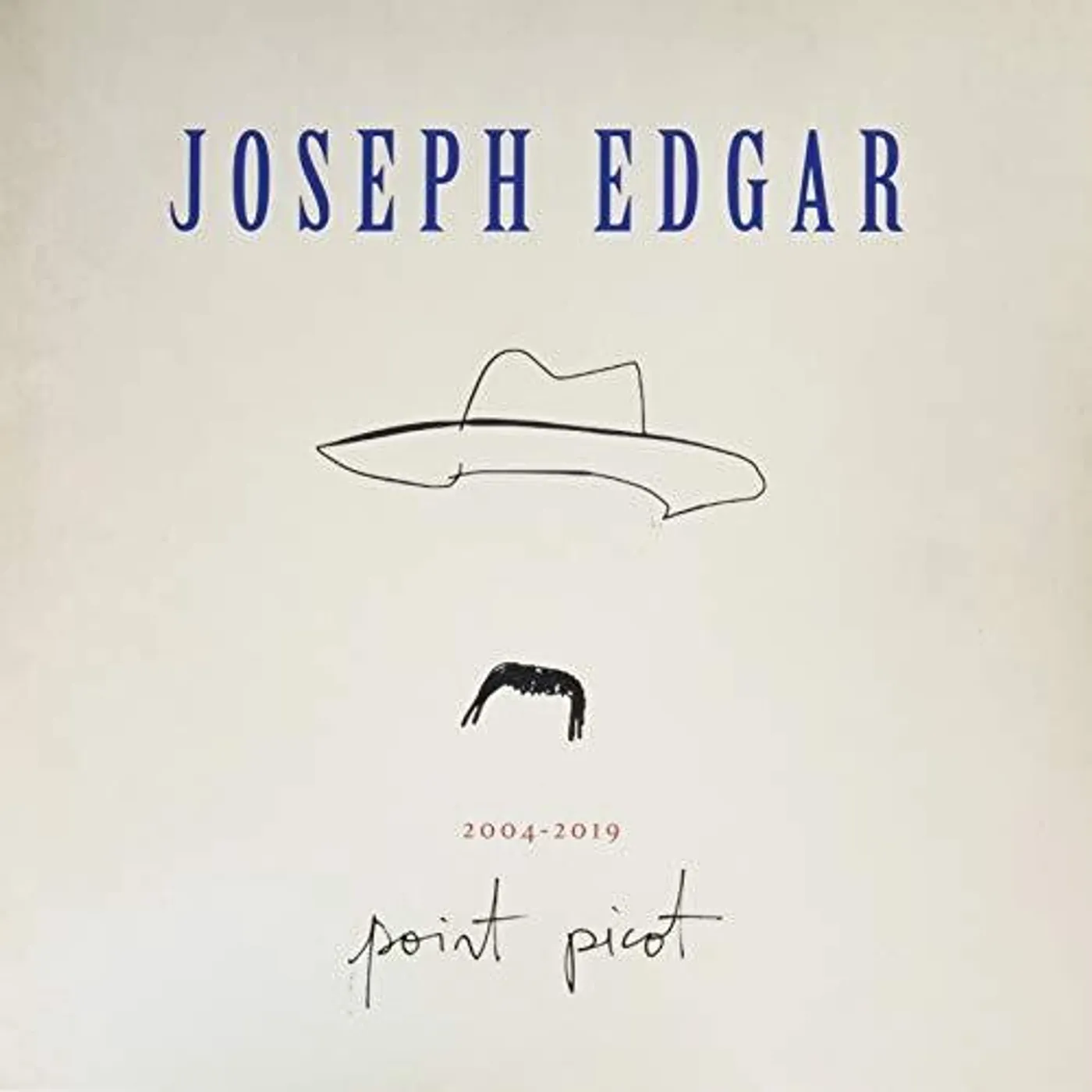 Joseph Edgar 2004-2019 Point Picot Vinyl Record