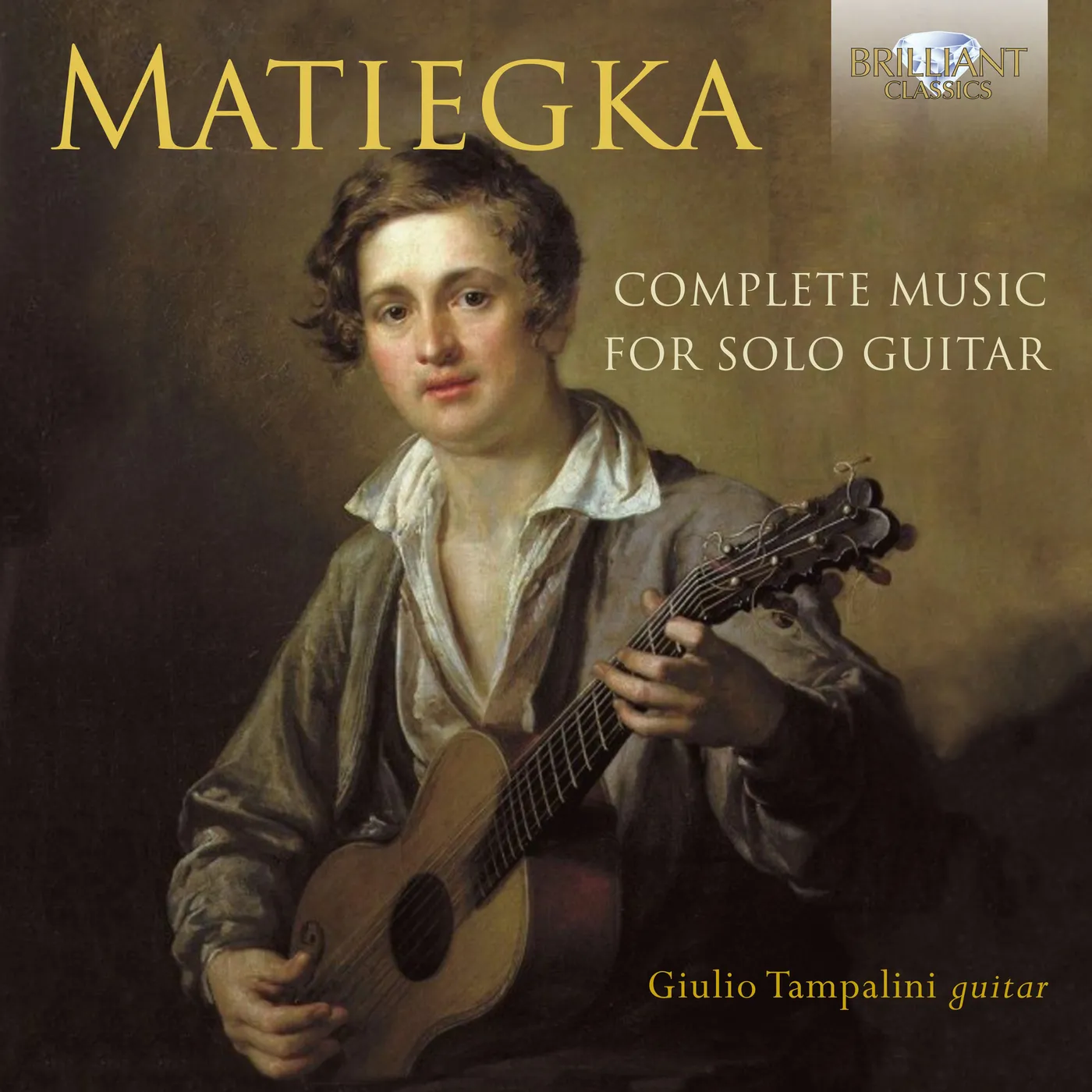 Giulio Tampalini MATIEGKA: COMPLETE MUSIC FOR SOLO GUITAR CD