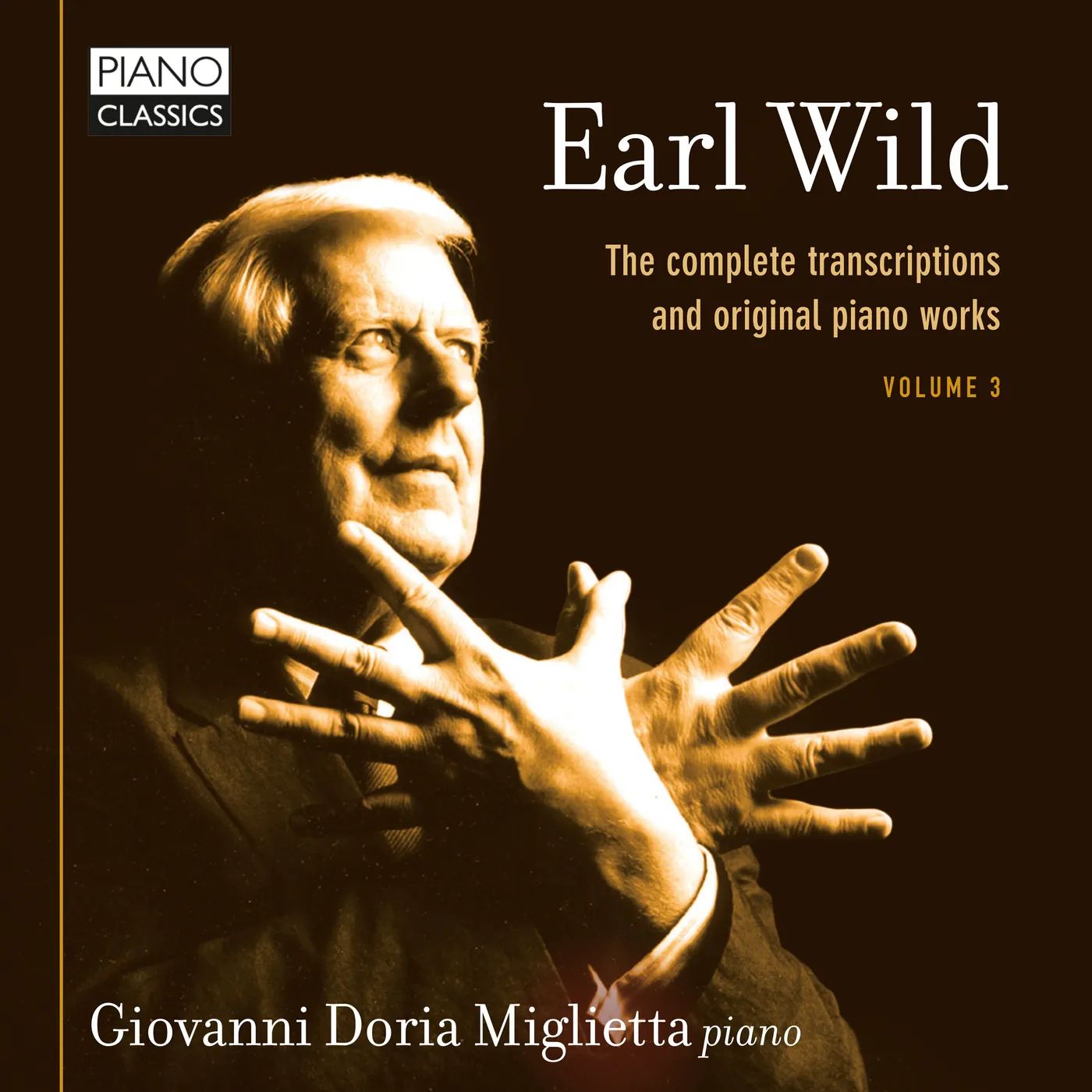 Giovanni Doria Miglietta WILD: THE COMPLETE TRANSCRIPTIONS & ORIGINAL PIANO WORKS, VOL. 3 CD