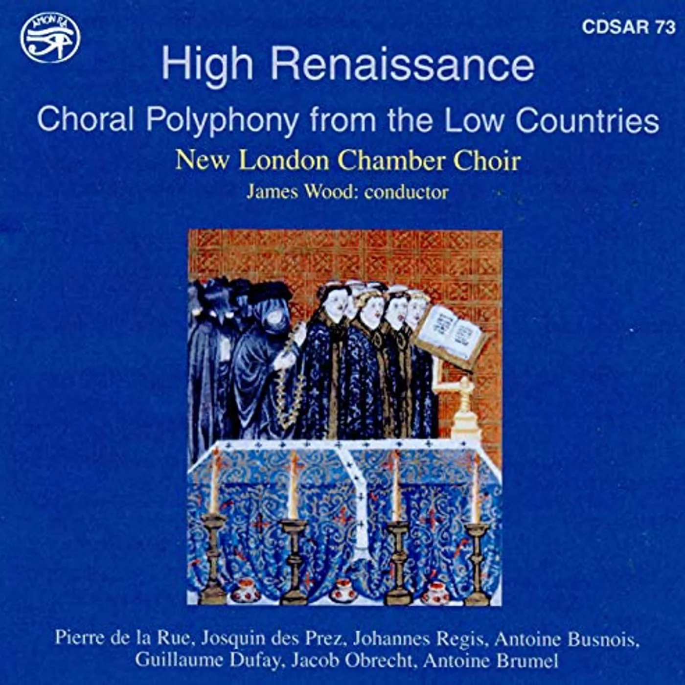 NEW LONDON CHAMBER CHOIR: HIGH RENAISSANCE - CHORAL POLYPHONY FROM THE LOW COUNTRIES CD