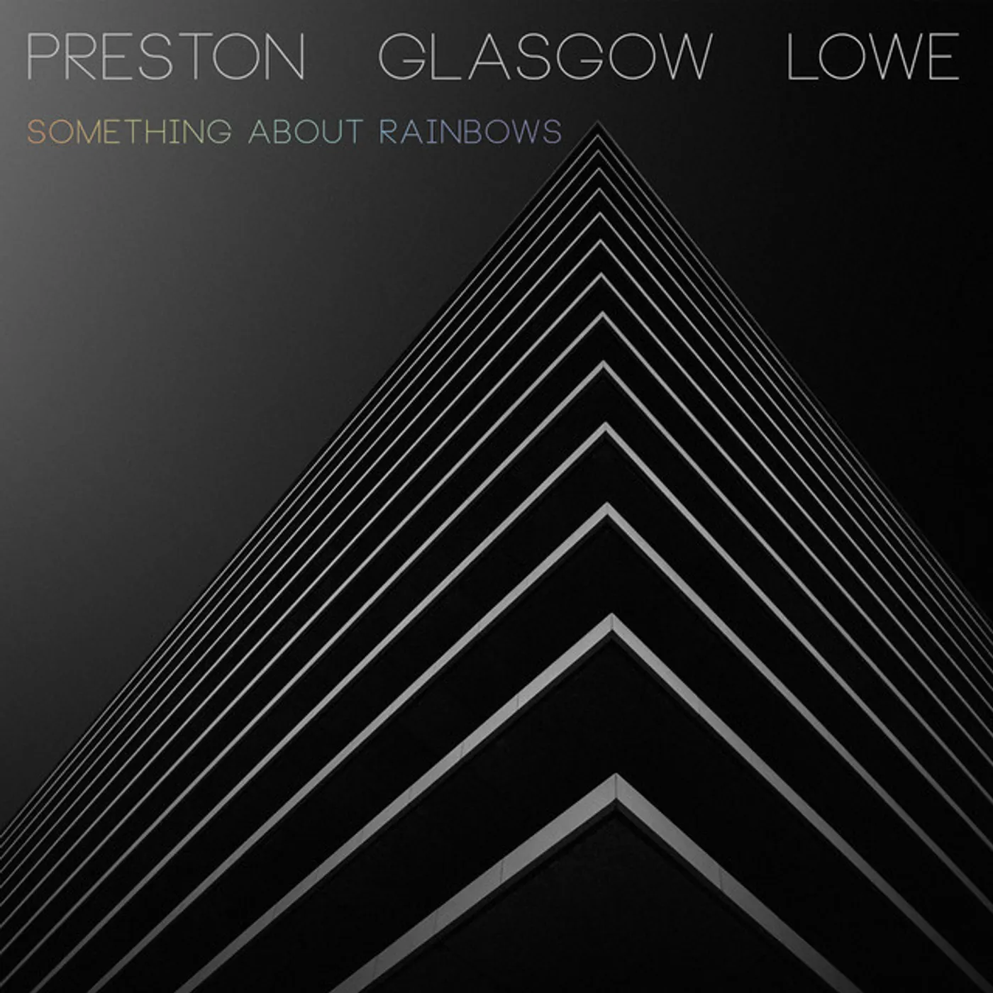 Preston - Glasgow - Lowe Something About Rainbows Vinyl Record