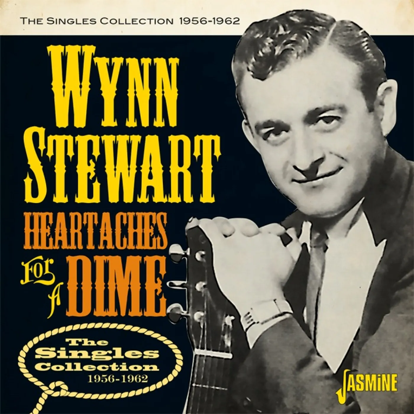 Wynn Stewart HEARTACHES FOR A DIME: SINGLES COLLECTION 56-62 CD
