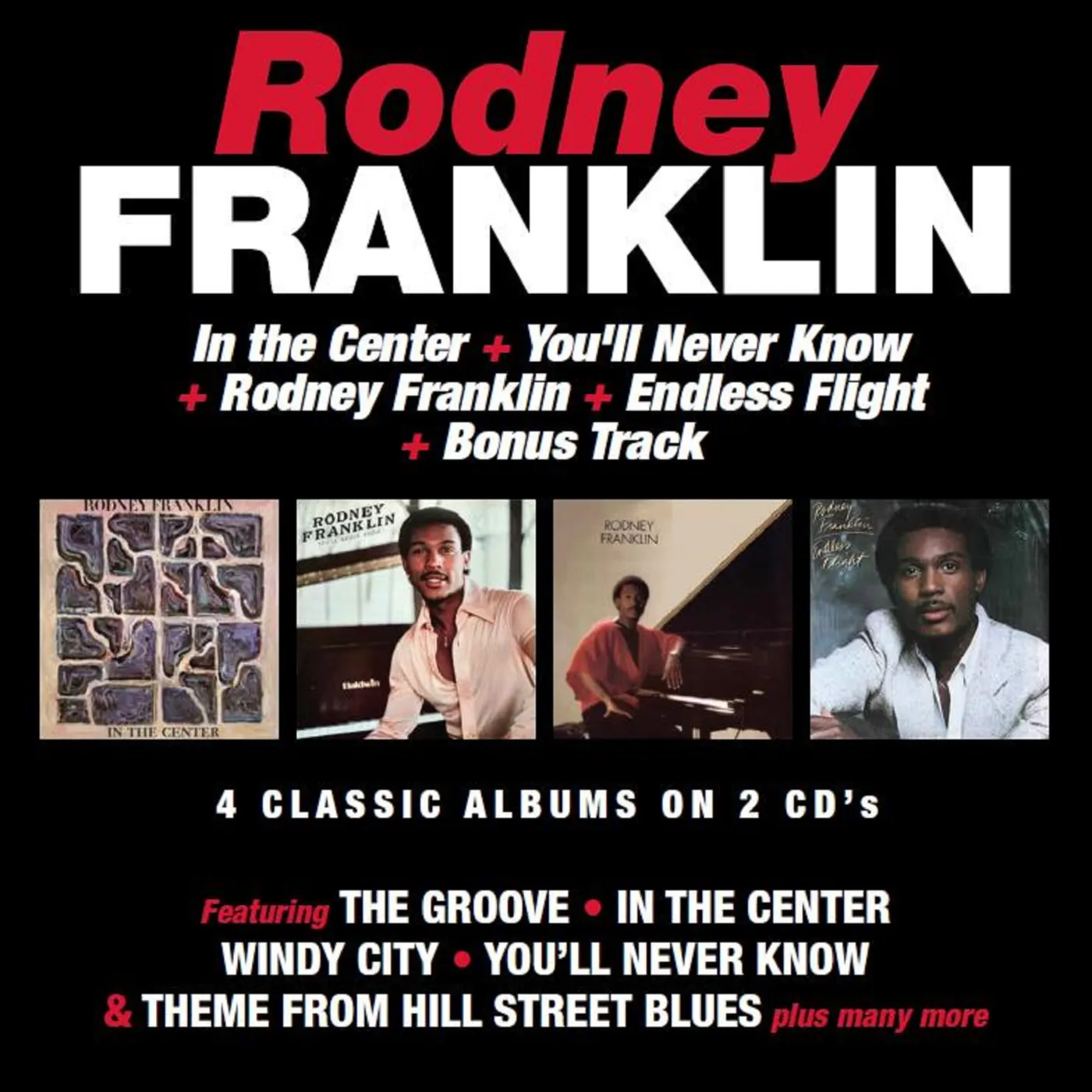 Rodney Franklin IN THE CENTER / YOU'LL NEVER KNOW / RODNEY CD